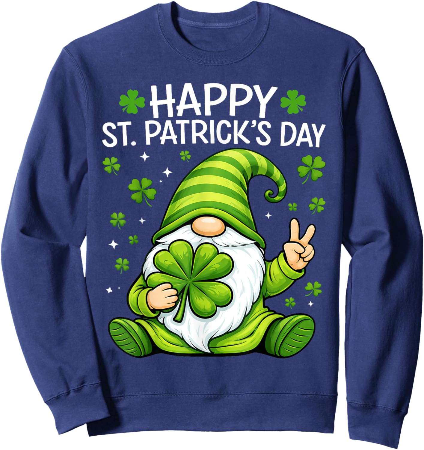 Cute Gnome Lucky Shamrock Happy St Patrick's Day Women Girls Sweatshirt - Sweatshirt | Navy