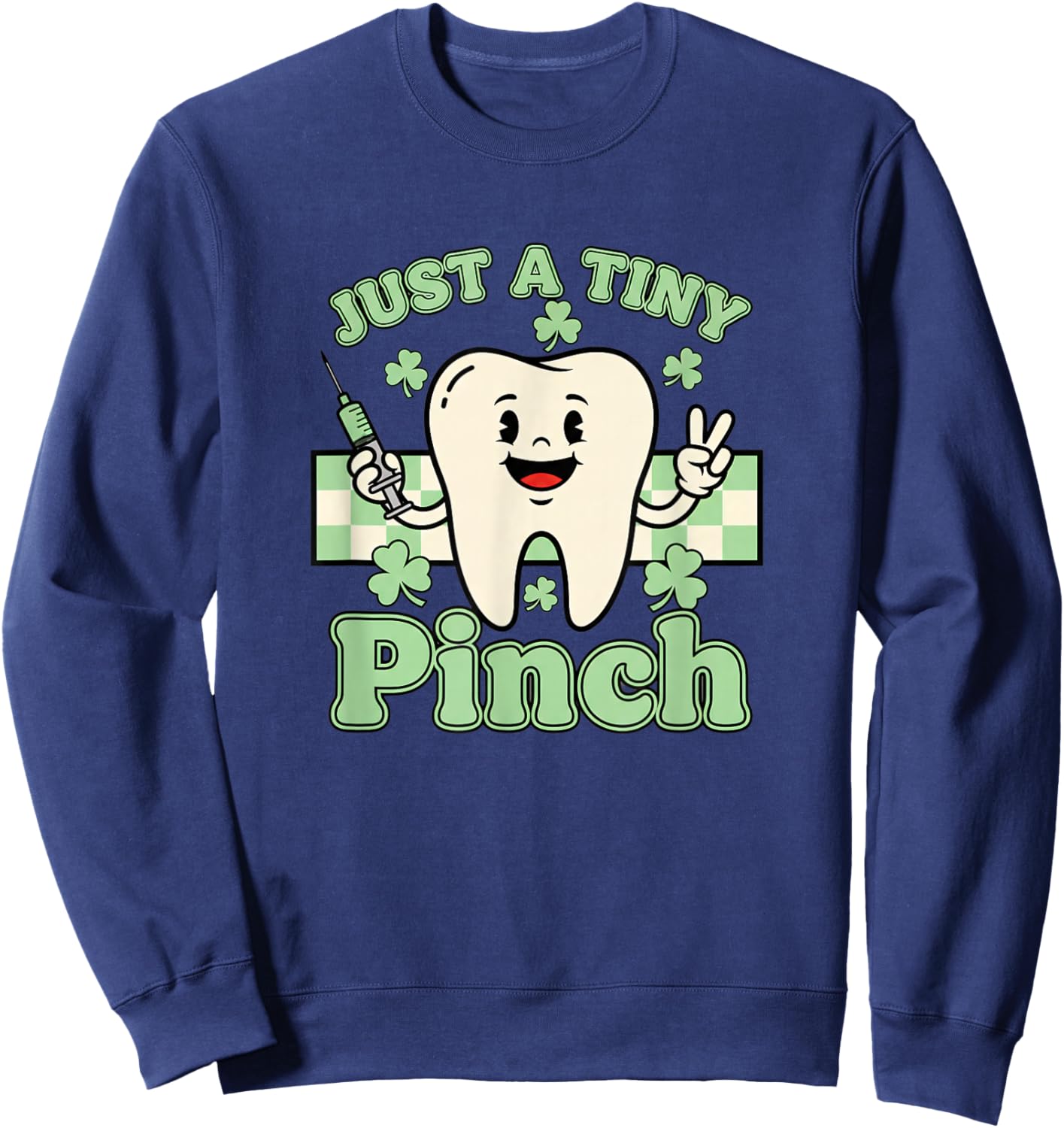 Just A Tiny Pinch Tooth Funny Kids Irish Shamrock Sweatshirt - Sweatshirt | Navy