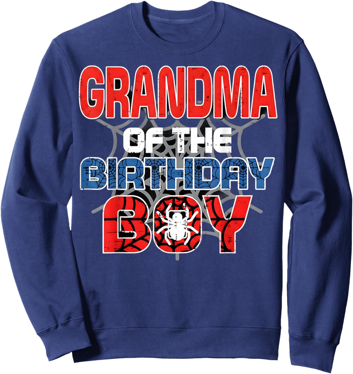 Grandma of Birthday Boy Spider Bday Party Family Matching Sweatshirt - Sweatshirt | Navy