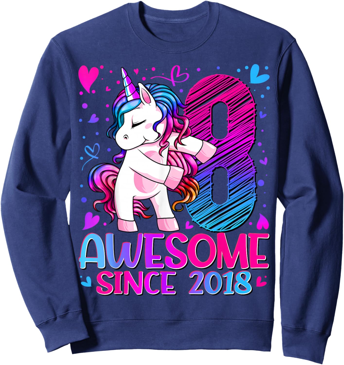 8th Birthday Shirt Girl 8 Year Old Gifts 8 Birthday Girl Sweatshirt - Sweatshirt | Navy