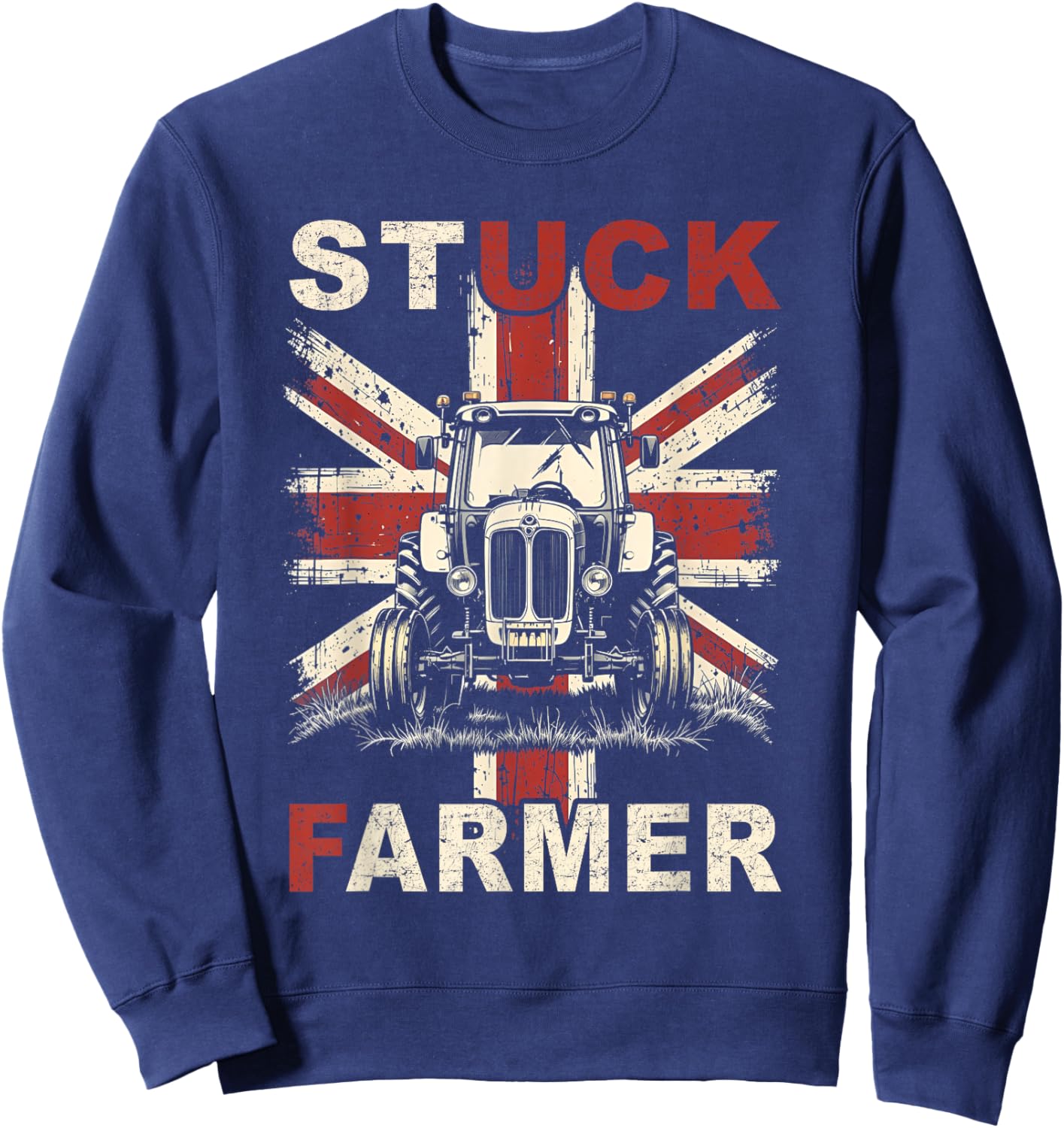 Stuck Farmer Vintage British Flag Funny Saying Sweatshirt - Sweatshirt | Navy
