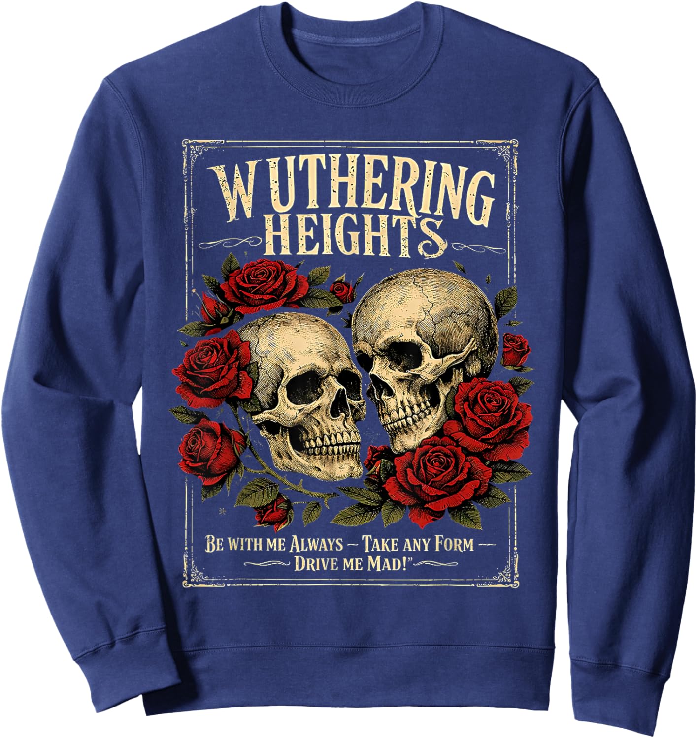 Wuthering Heights Gothic Skull Literary Art Sweatshirt - Sweatshirt | Navy