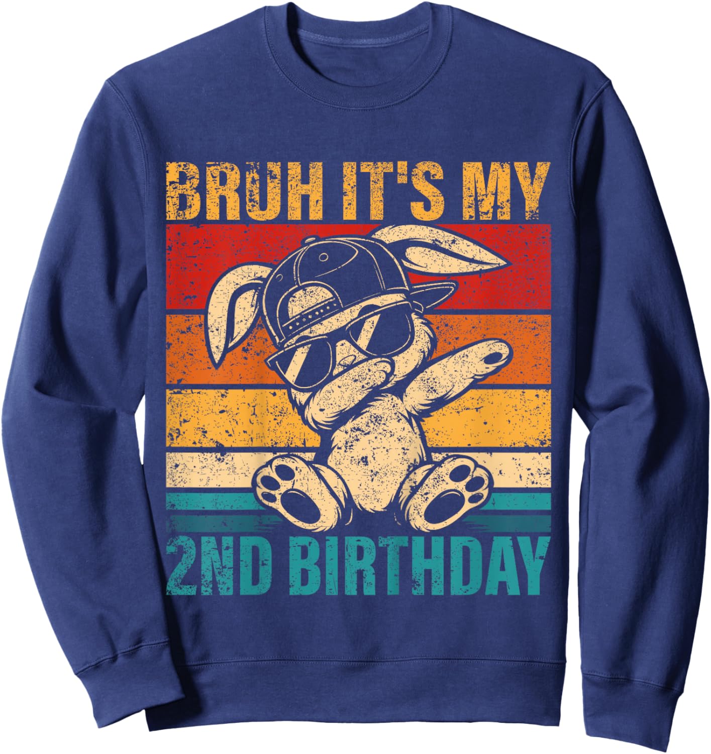 2 Year Old Birthday Dabbing Bunny Bruh It's My 2nd Birthday Sweatshirt - Sweatshirt | Navy