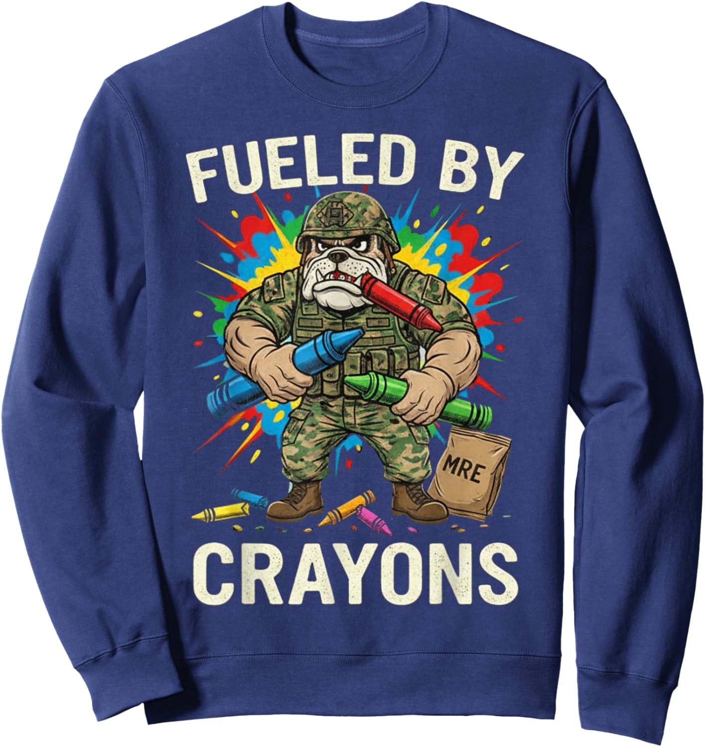 Military Corps Bulldog Crayon Eater Soldier Veterans Day Sweatshirt - Sweatshirt | Navy