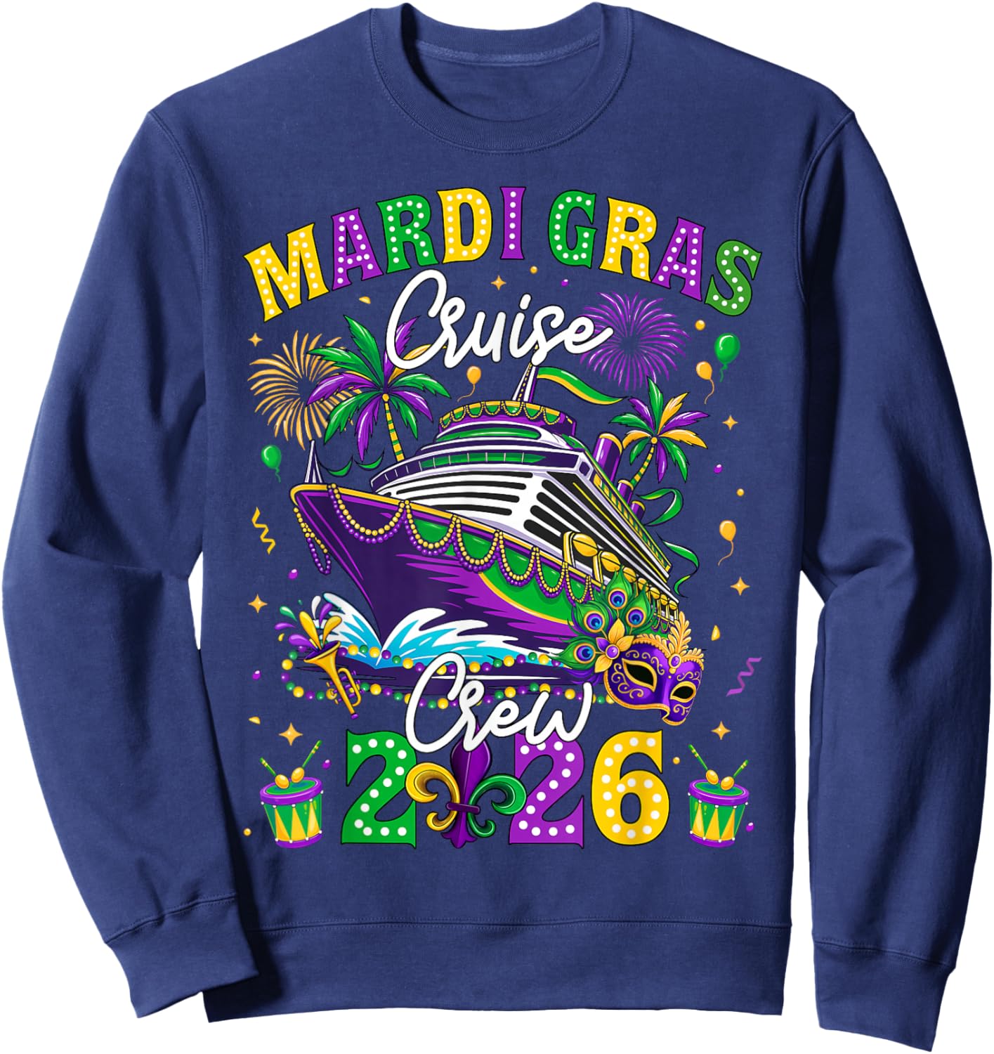Mardi Gras Cruise Crew 2026 Trip New Orleans Family Matching Sweatshirt - Sweatshirt | Navy