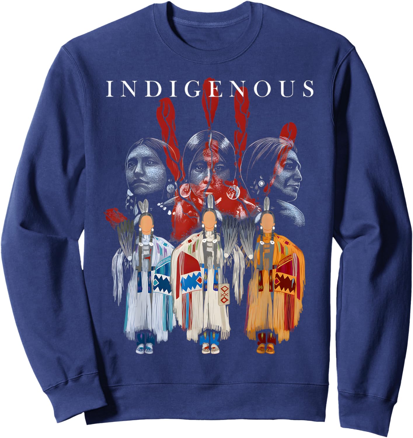 Indigenous Peoples Day Native American Heritage Men Women Sweatshirt - Sweatshirt | Navy