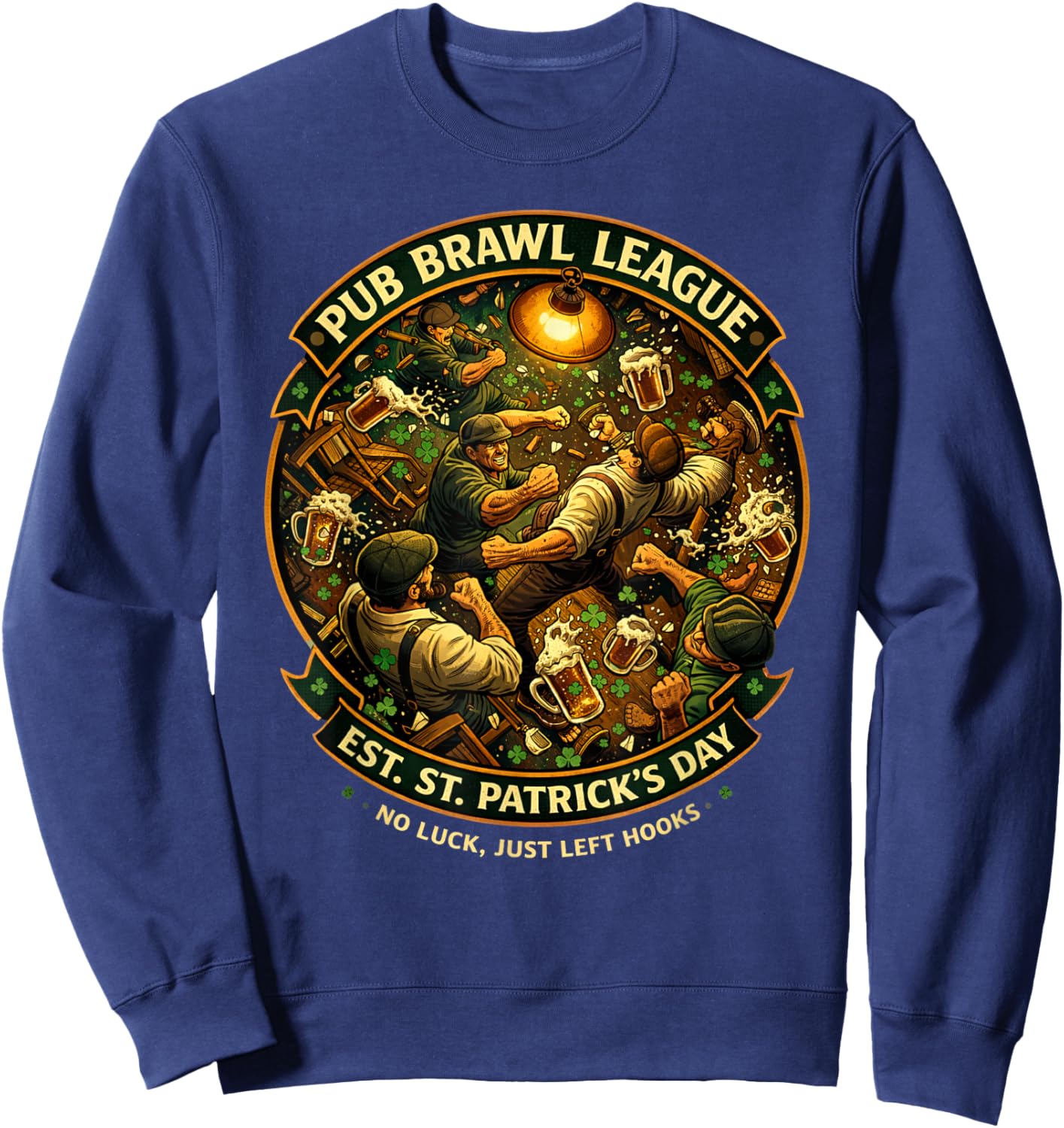 Pub Fight League St Patricks Day Bar Crawl Party Sweatshirt - Sweatshirt | Navy