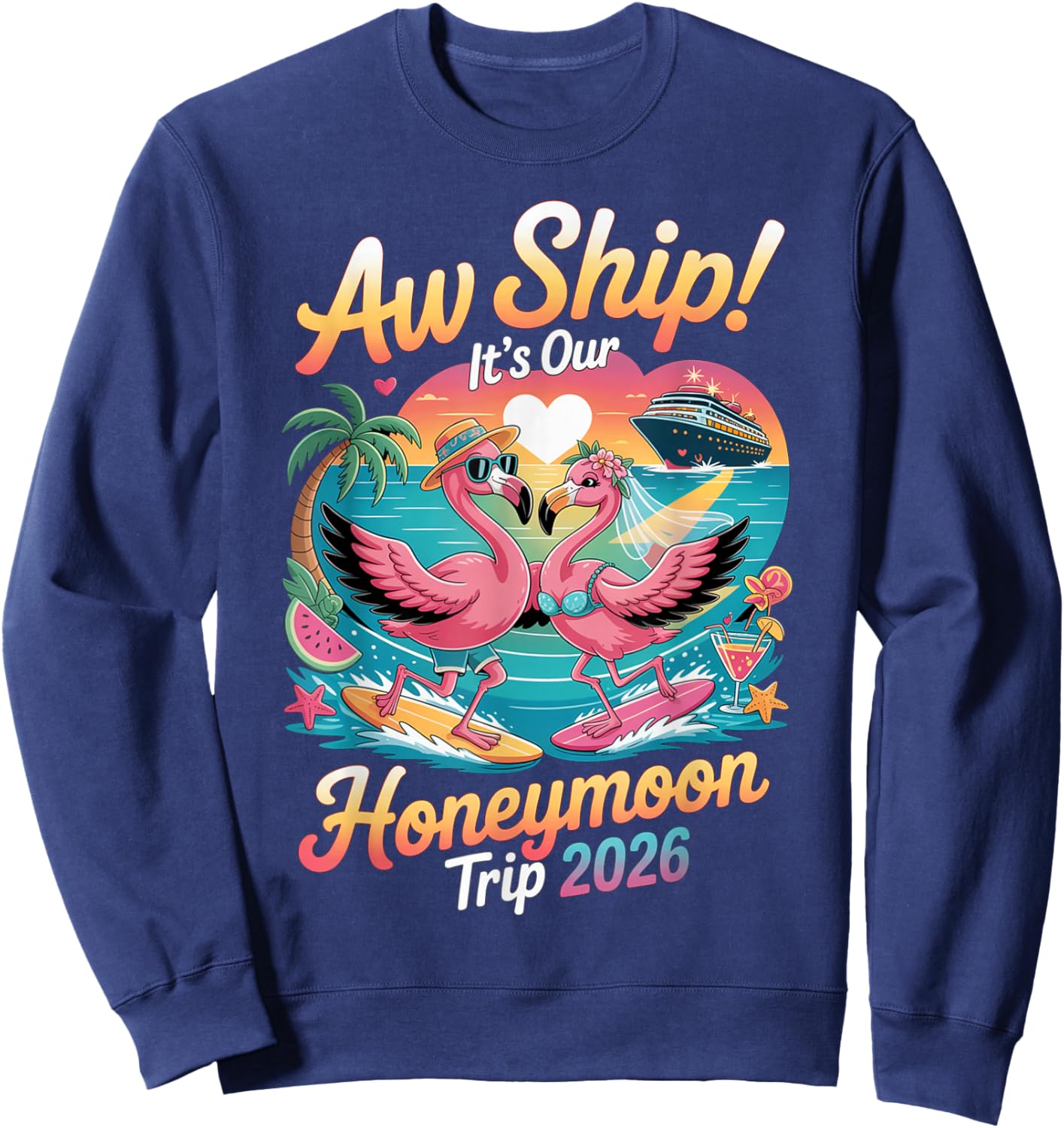 2026 Matching Honeymoon Cruise Flamingo Bride Groom Couple Sweatshirt - Sweatshirt | Navy