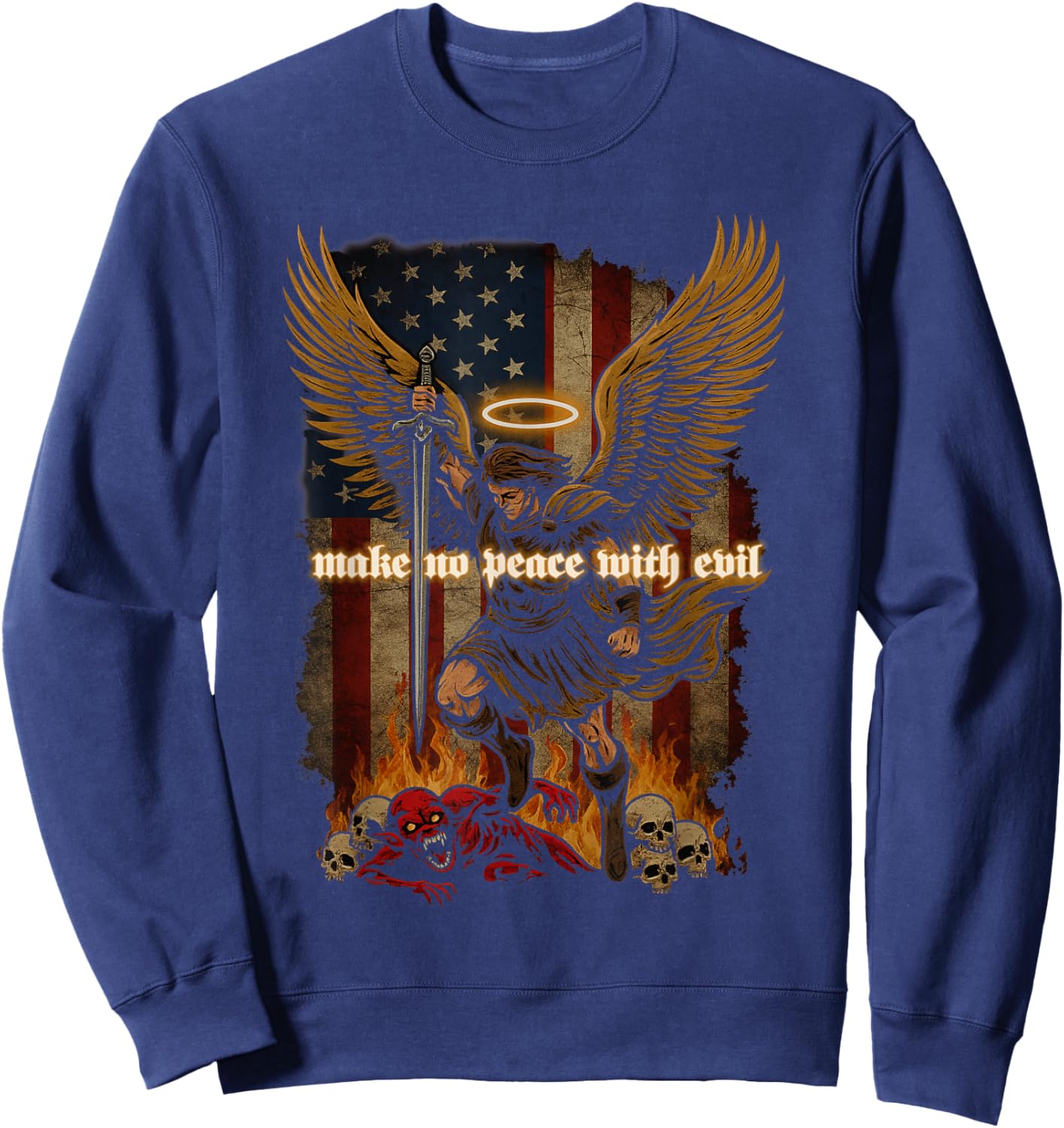 Make No Peace with Evil Saint Michael Archangel Sweatshirt - Sweatshirt | Navy