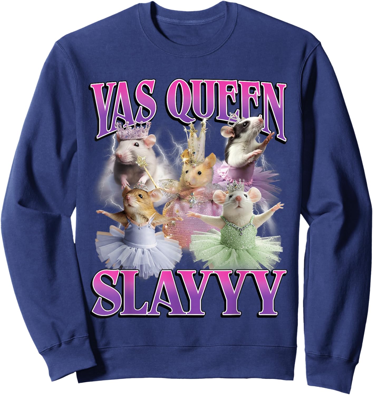 Yas Queen Slay Funny Rat Mouse Meme Bootleg Y2K Graphic Sweatshirt - Sweatshirt | Navy