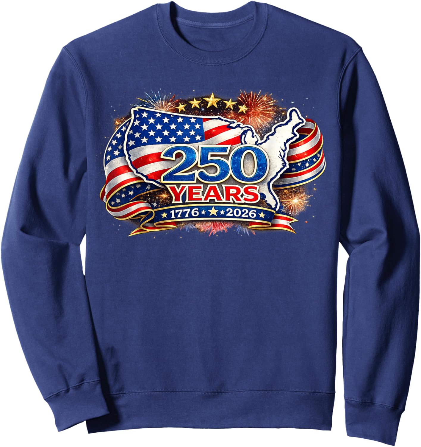 250 Years USA Patriotic 4th of July American Flag Sweatshirt - Sweatshirt | Navy