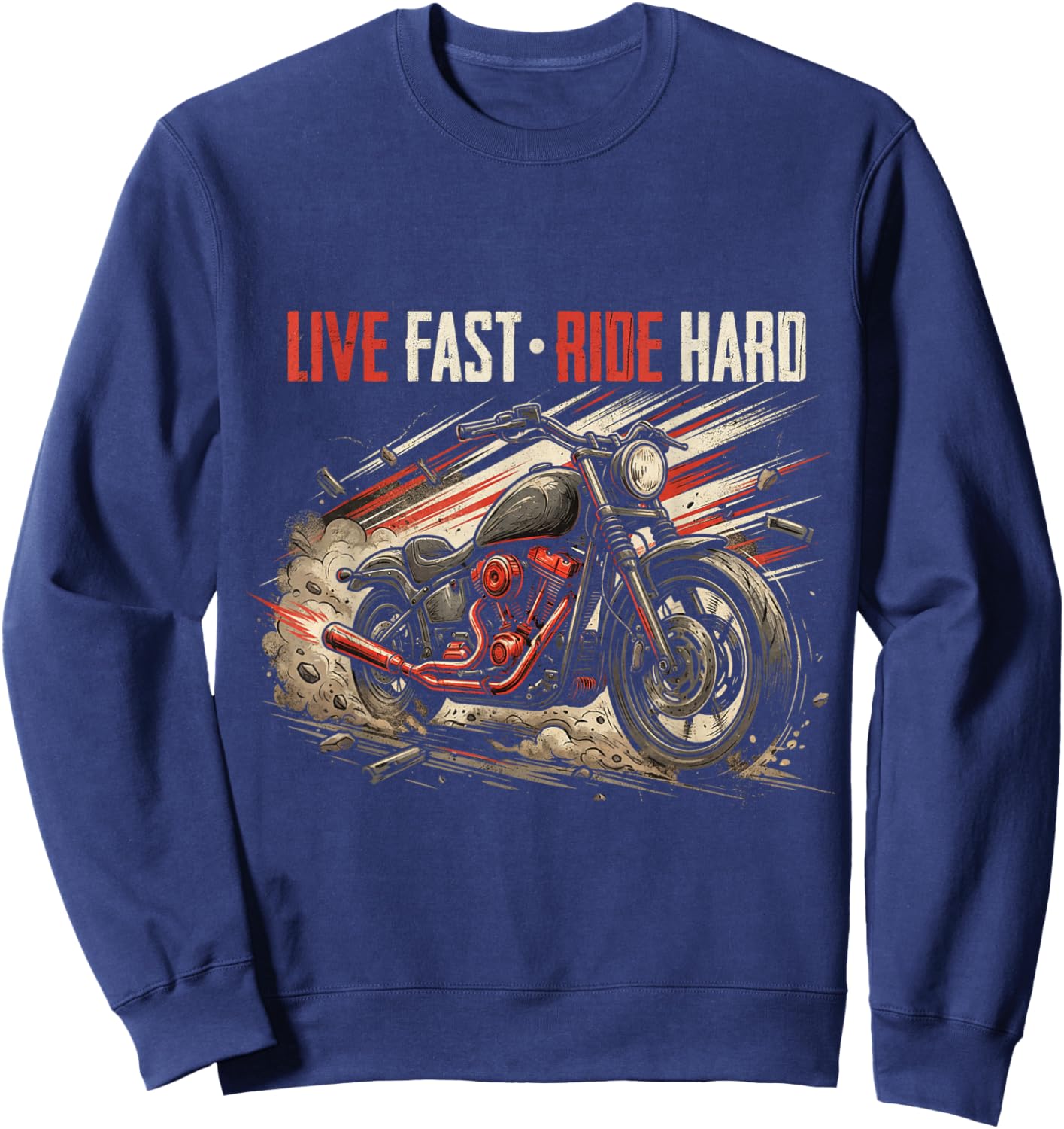 Brutal Motorcycle Rider Biker Lifestyle Gift Ride Hard Sweatshirt - Sweatshirt | Navy