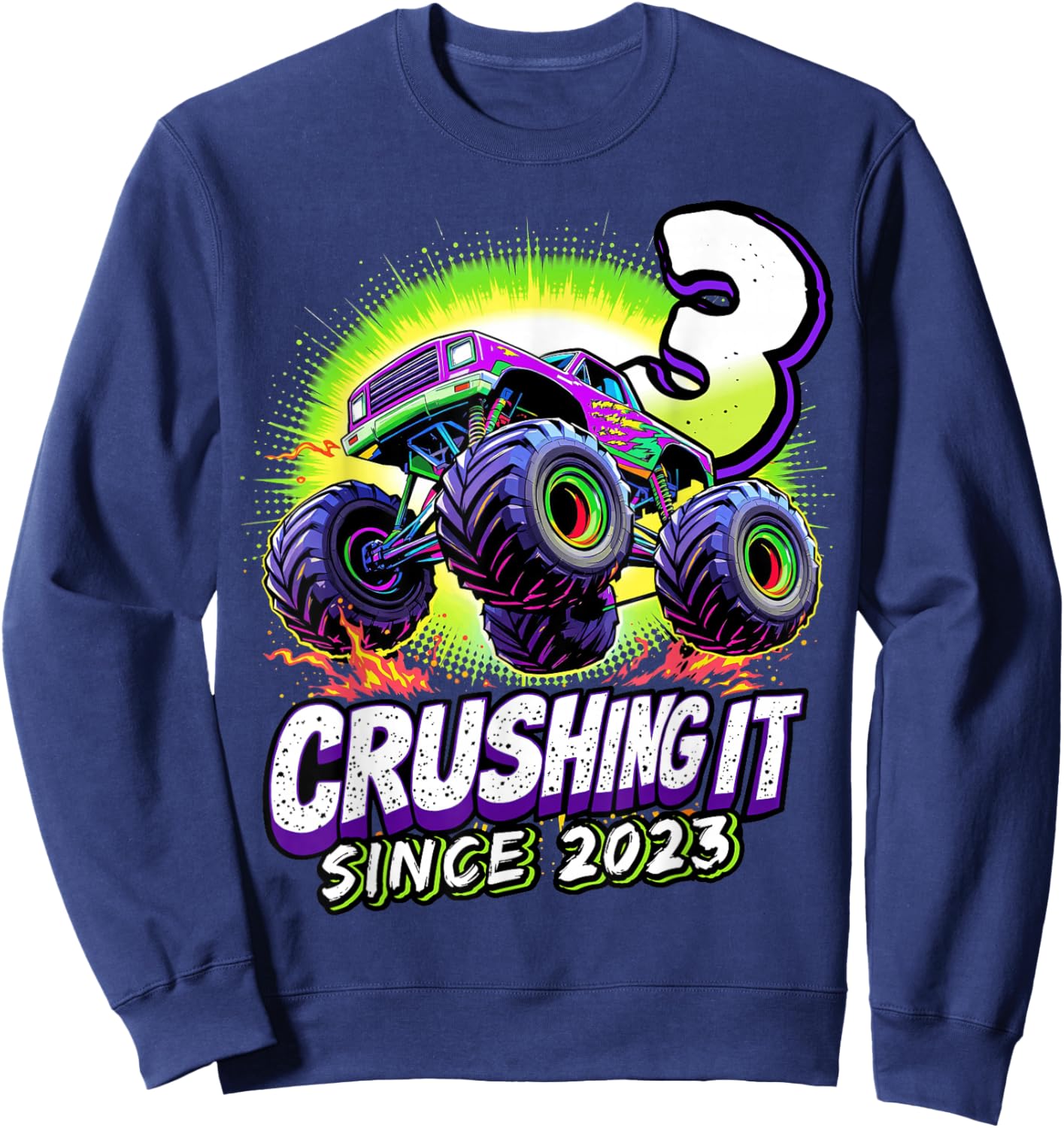 Birthday Monster Truck 3 Year Old Boys 3rd Party Born 2023 Sweatshirt - Sweatshirt | Navy