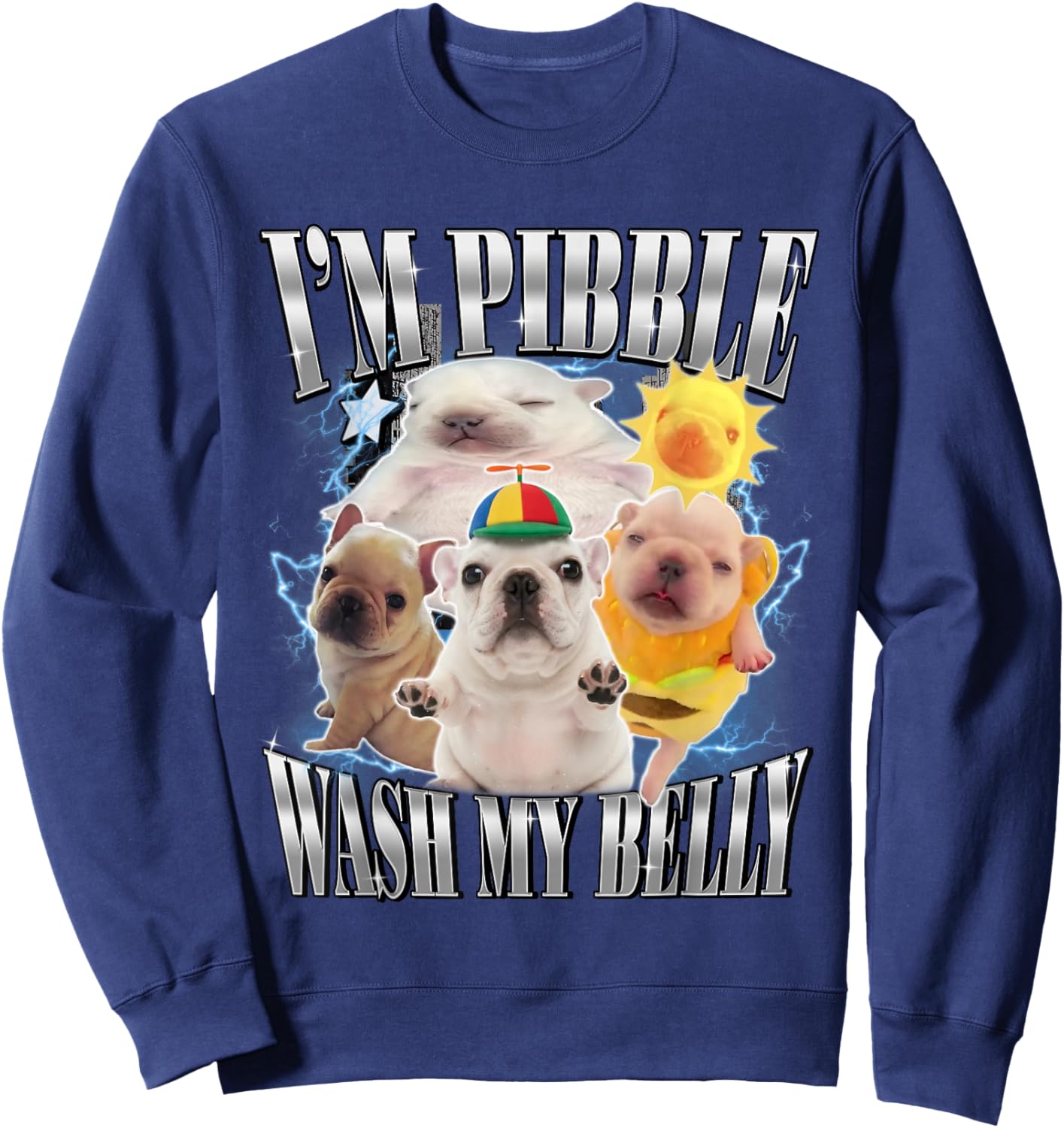 Funny Pibble Dog Meme Brainrot Wash My Belly Sweatshirt - Sweatshirt | Navy