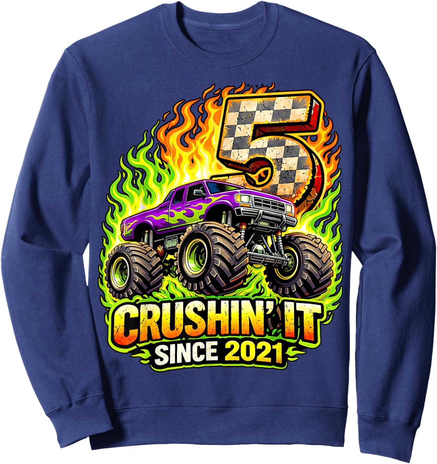 Birthday Monster Truck 5 Year Old Boys 5th Party Born 2021 Sweatshirt - Sweatshirt | Navy