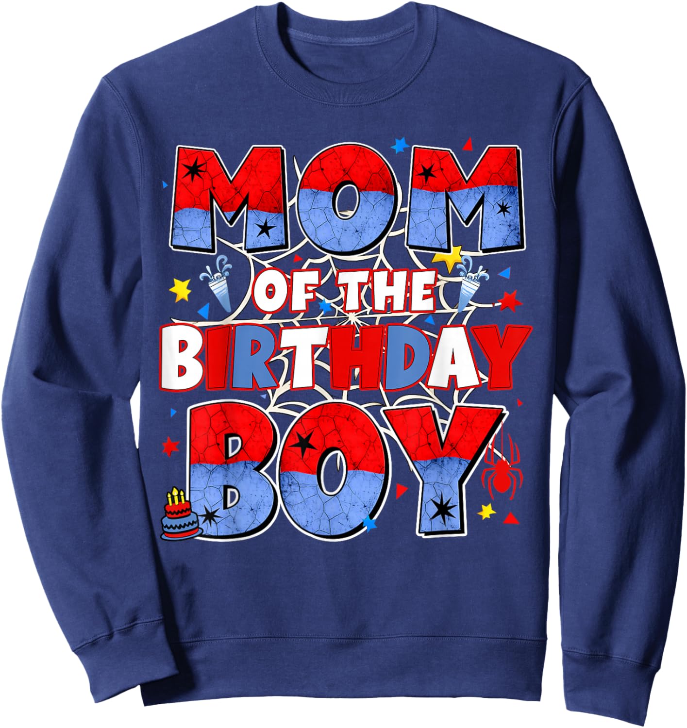 Mom of The Birthday Boy Family Spider Birthday Mommy Mother Sweatshirt - Sweatshirt | Navy