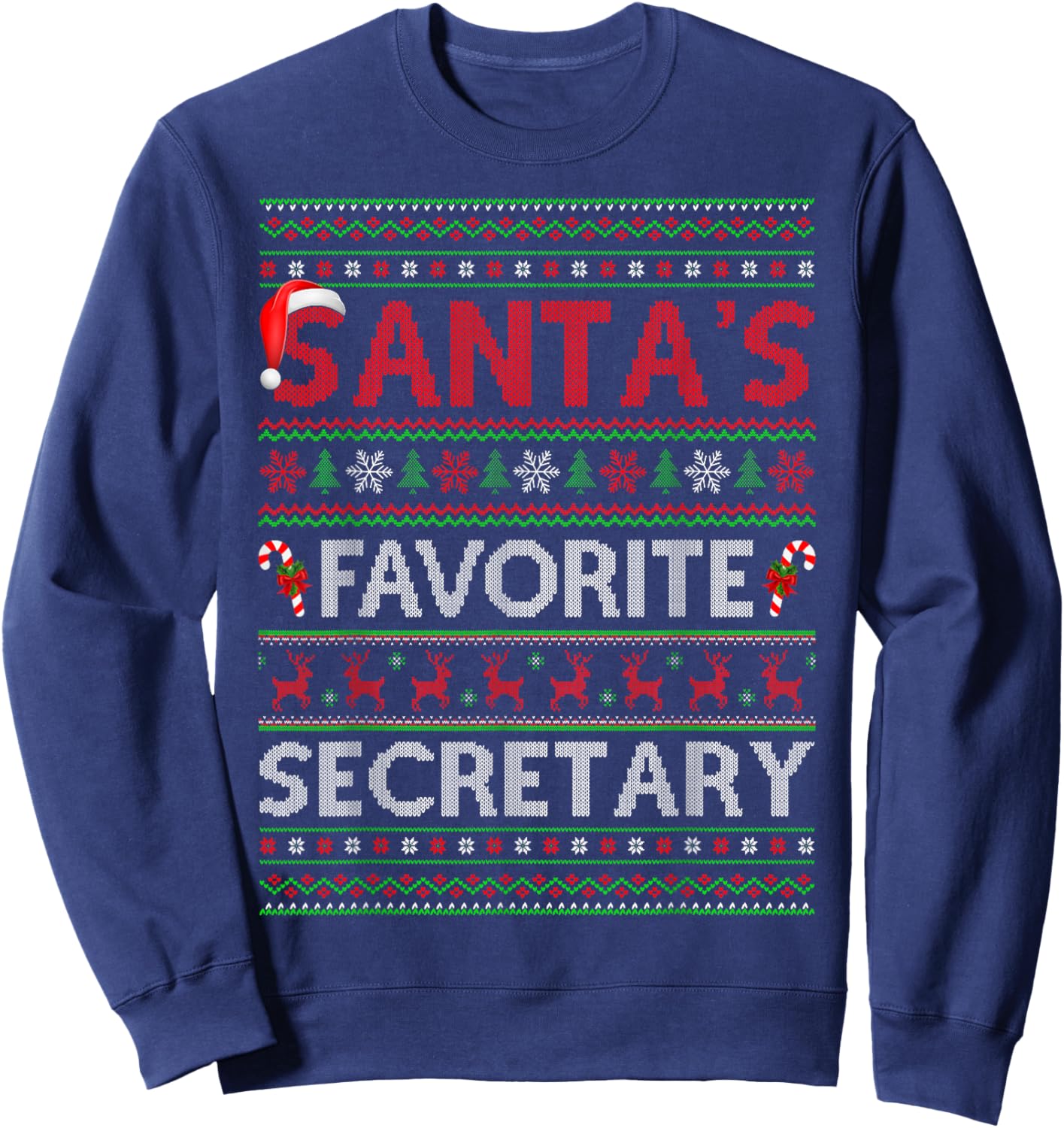 Santa Favorite Secretary Ugly Christmas Sweaters Funny Xmas Sweatshirt - Sweatshirt | Navy