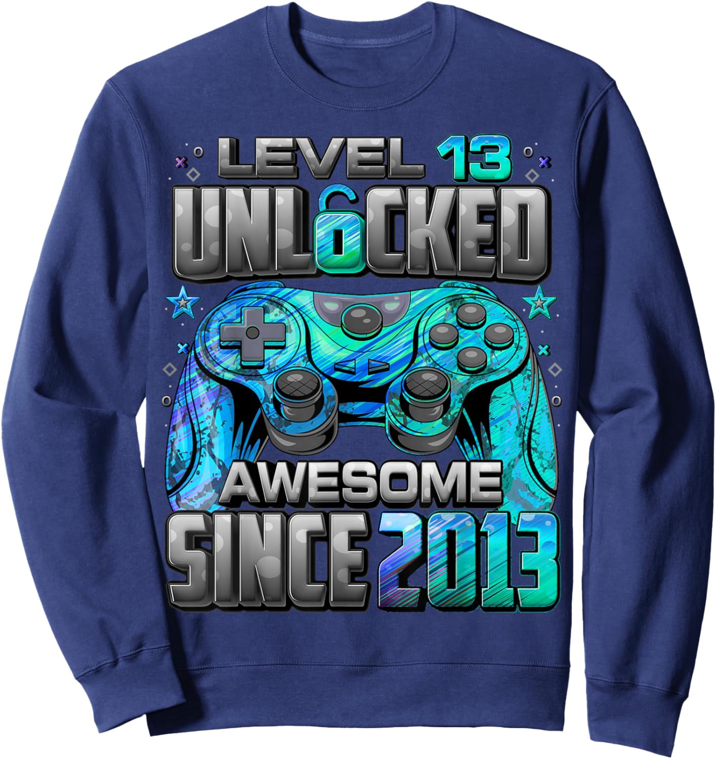 Level 13 Unlocked Awesome Since 2013 13th Birthday Gaming Sweatshirt - Sweatshirt | Navy