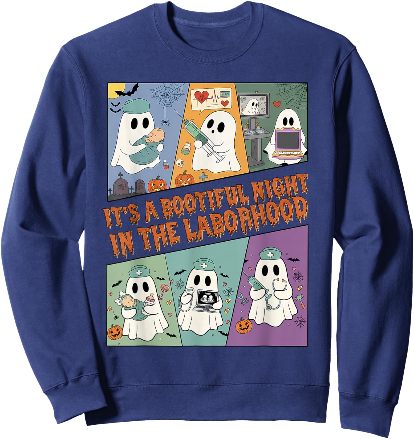 It's A Bootiful Night in The Laborhood, L&D Nurse Halloween Sweatshirt - Sweatshirt | Navy