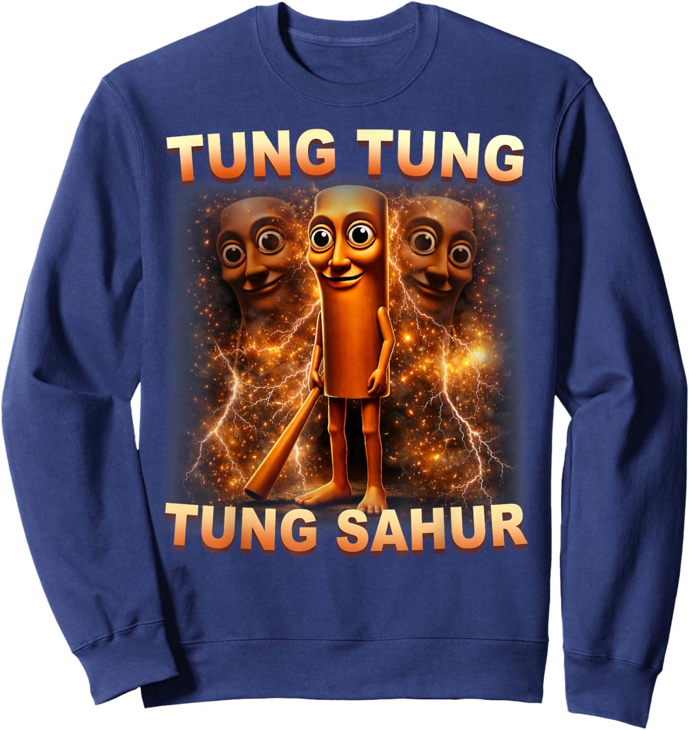 Tung Tung Tung Sahur is Calling Funny Italian Brainrot Sweatshirt - Sweatshirt | Navy