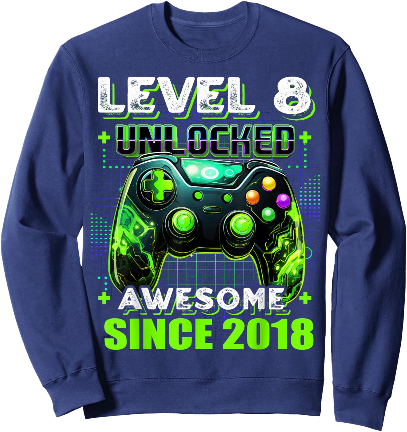Level 8 Unlocked Birthday Boy Gamer 8th Video Game 2018 Sweatshirt - Sweatshirt | Navy