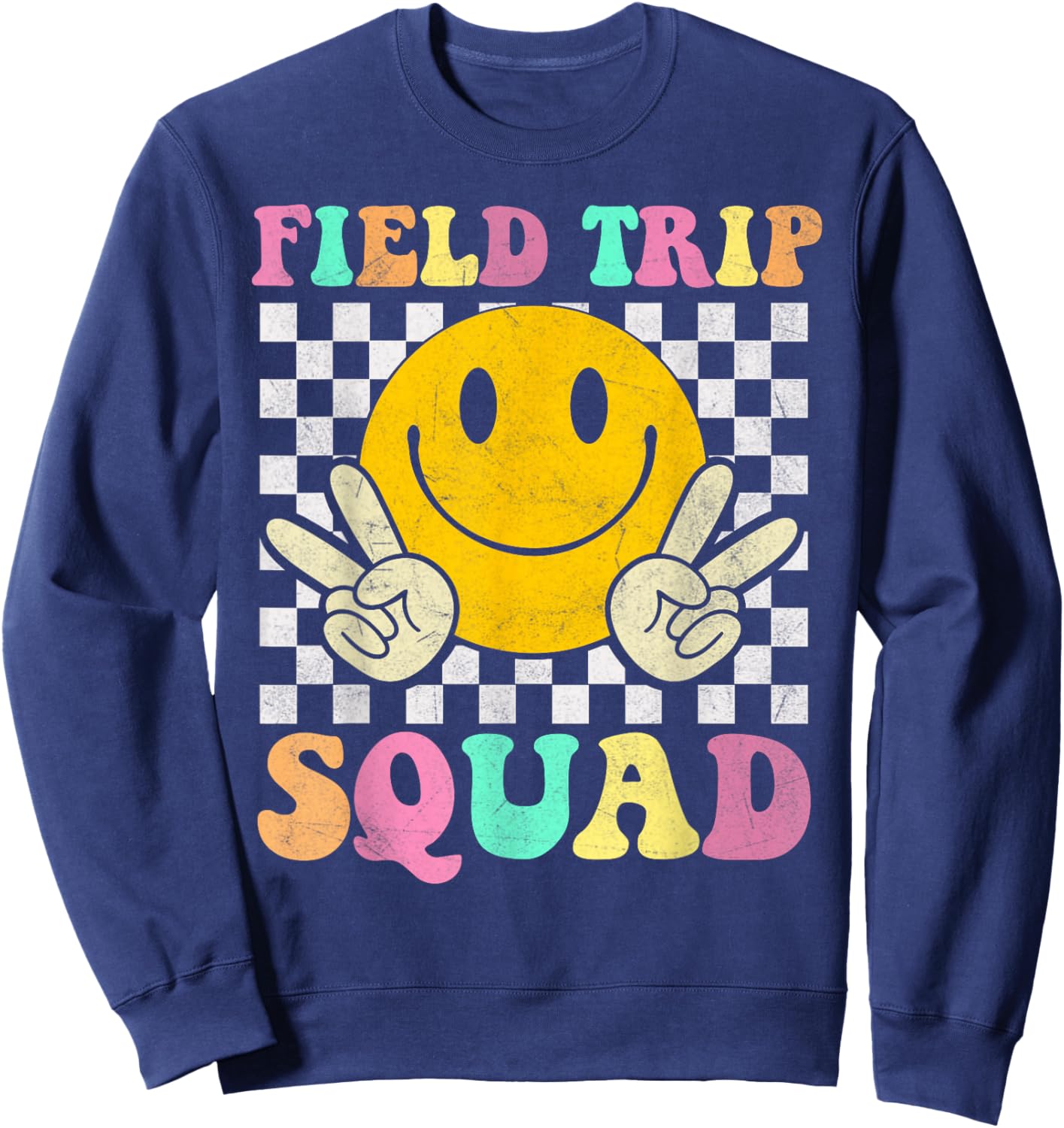 Field Trip Squad School Field Trip Day Teacher Sweatshirt - Sweatshirt | Navy