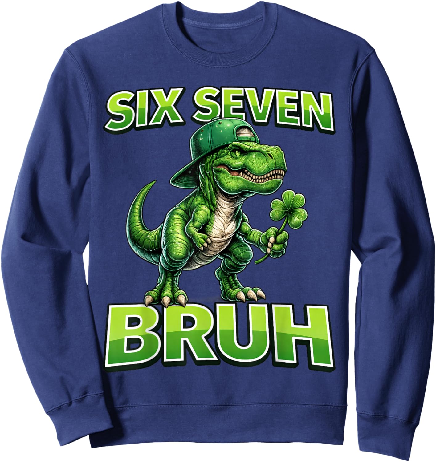 Boys st Patricks Day 67 Youth Dab Six Seven Bruh Kids Trex Sweatshirt - Sweatshirt | Navy