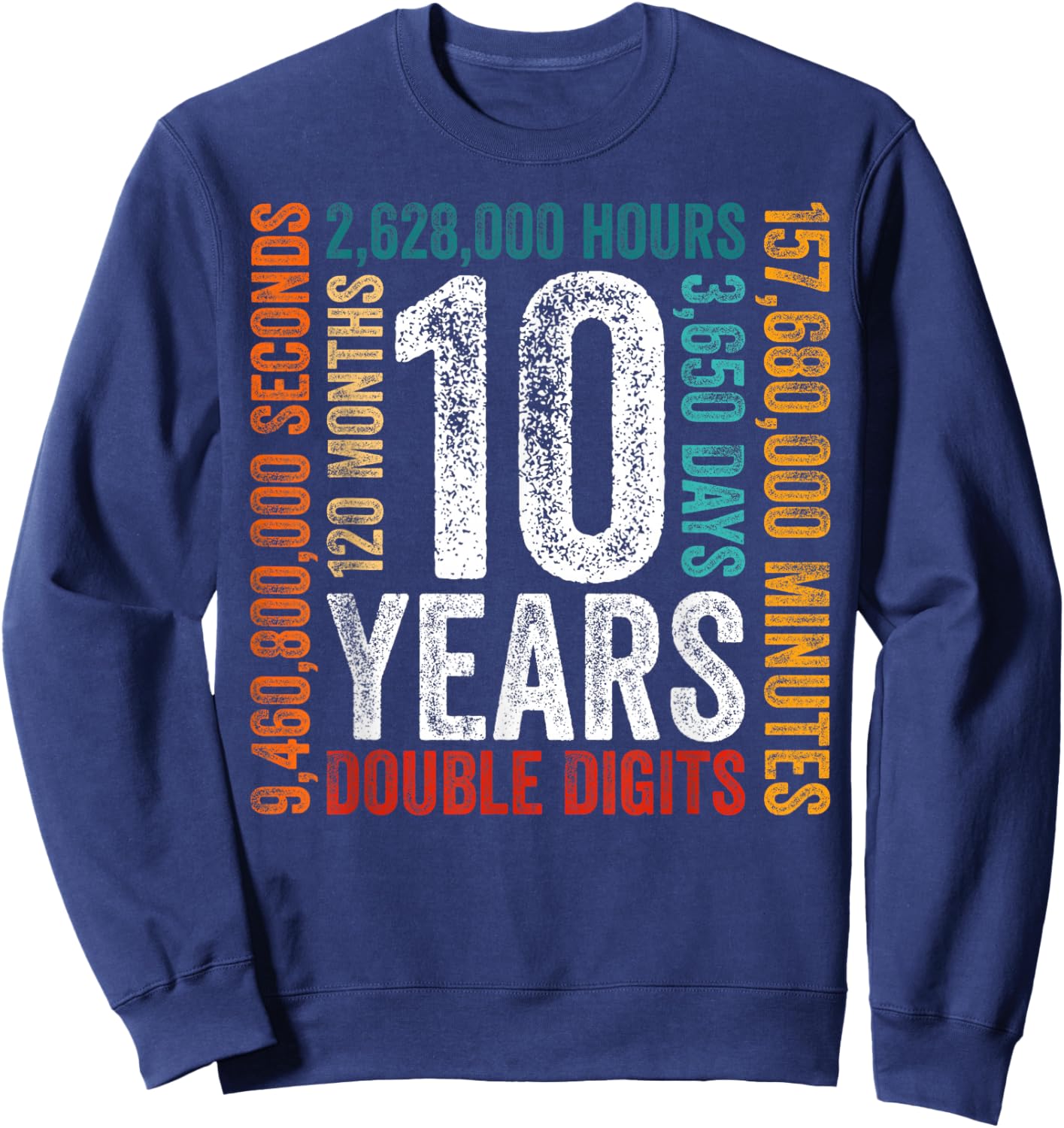 10th Birthday Funny Double Digits 10 Years Boys Girls Kids Sweatshirt - Sweatshirt | Navy