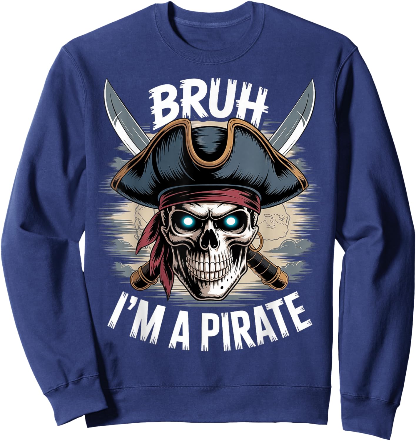 Bruh I'm A Pirate Boys Kid Funny Pirate Costume Halloween Sweatshirt - Sweatshirt | Navy