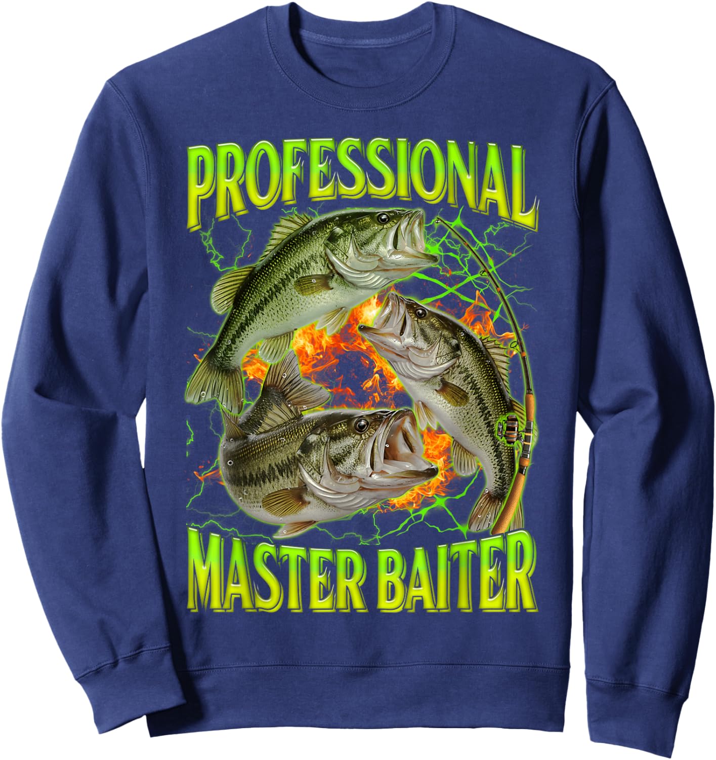 Professional Master Baiter Funny Fishing Meme Bootleg Humor Sweatshirt - Sweatshirt | Navy