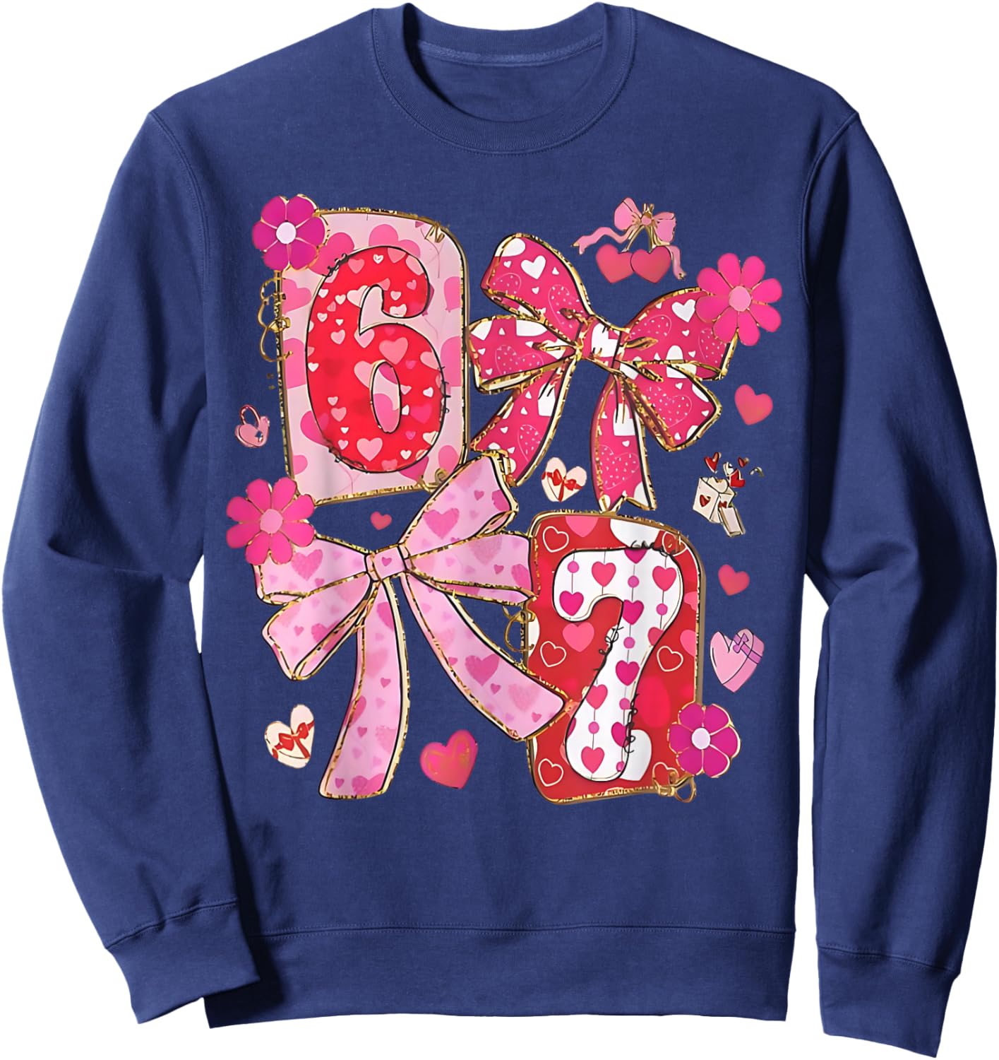 Coquette Six Seven Funny 67 Meme 6 7 Valentine Women Girls Sweatshirt - Sweatshirt | Navy