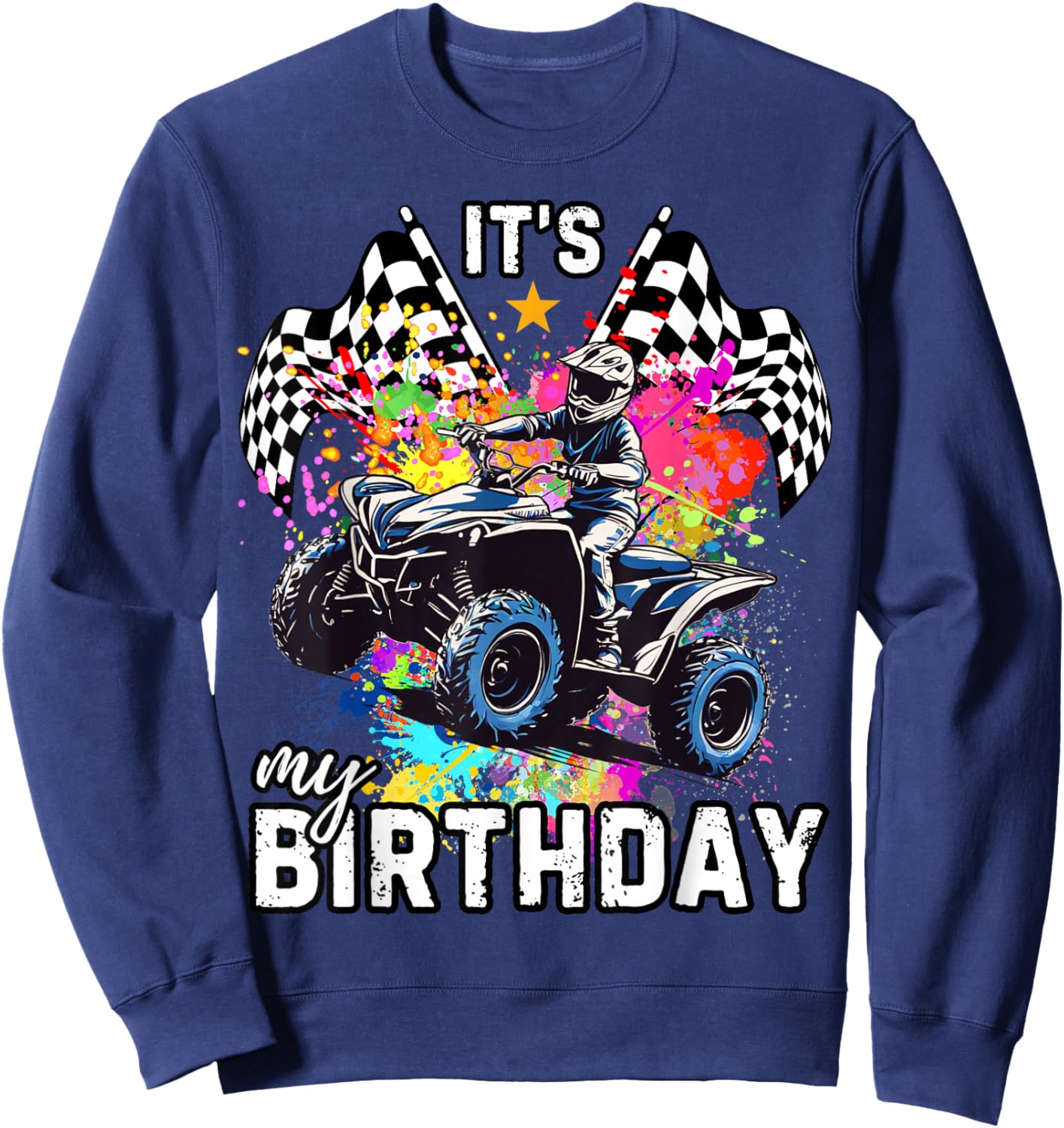 It's My ATV Birthday Sweatshirt - Sweatshirt | Navy