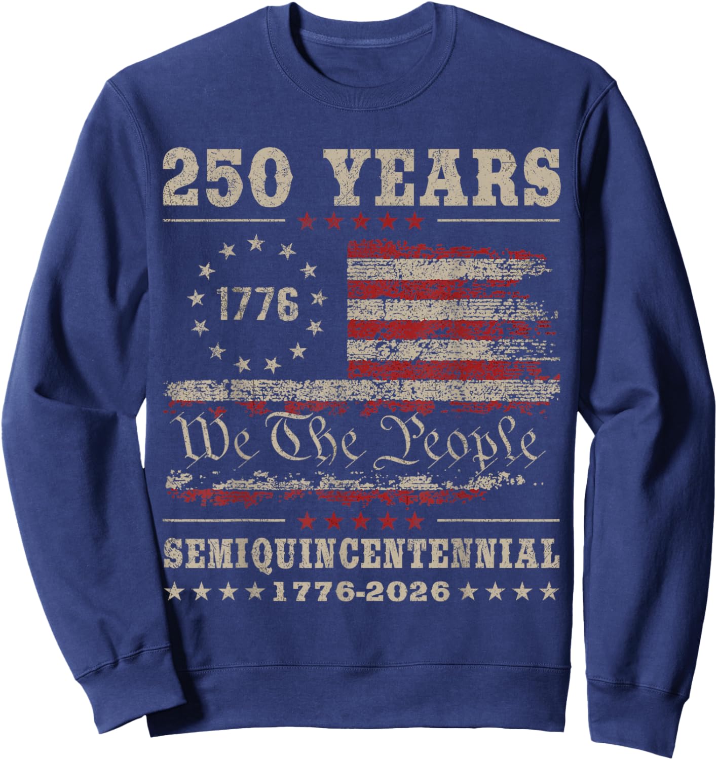4th July American Flag Vintage 250 Years 1776 2026 Sweatshirt - Sweatshirt | Navy