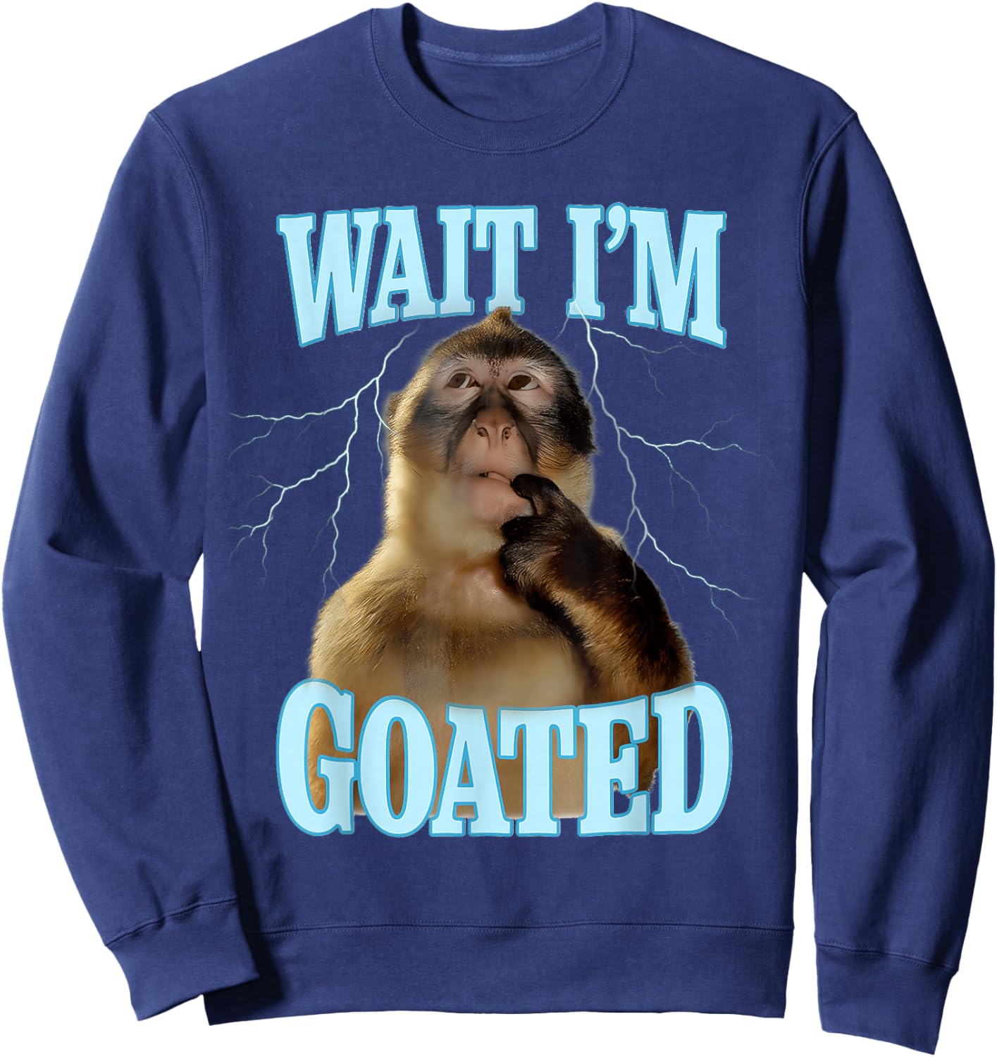Wait I'm Goated Funny Thinking Monkey Meme Brainrot Sweatshirt - Sweatshirt | Navy