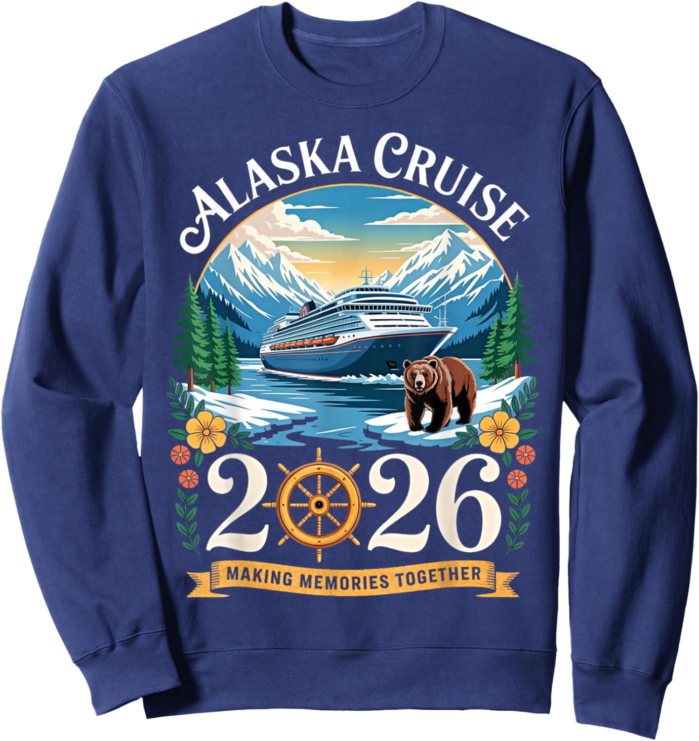 Alaska Cruise Trip 2026 Family Vacation Design Sweatshirt - Sweatshirt | Navy