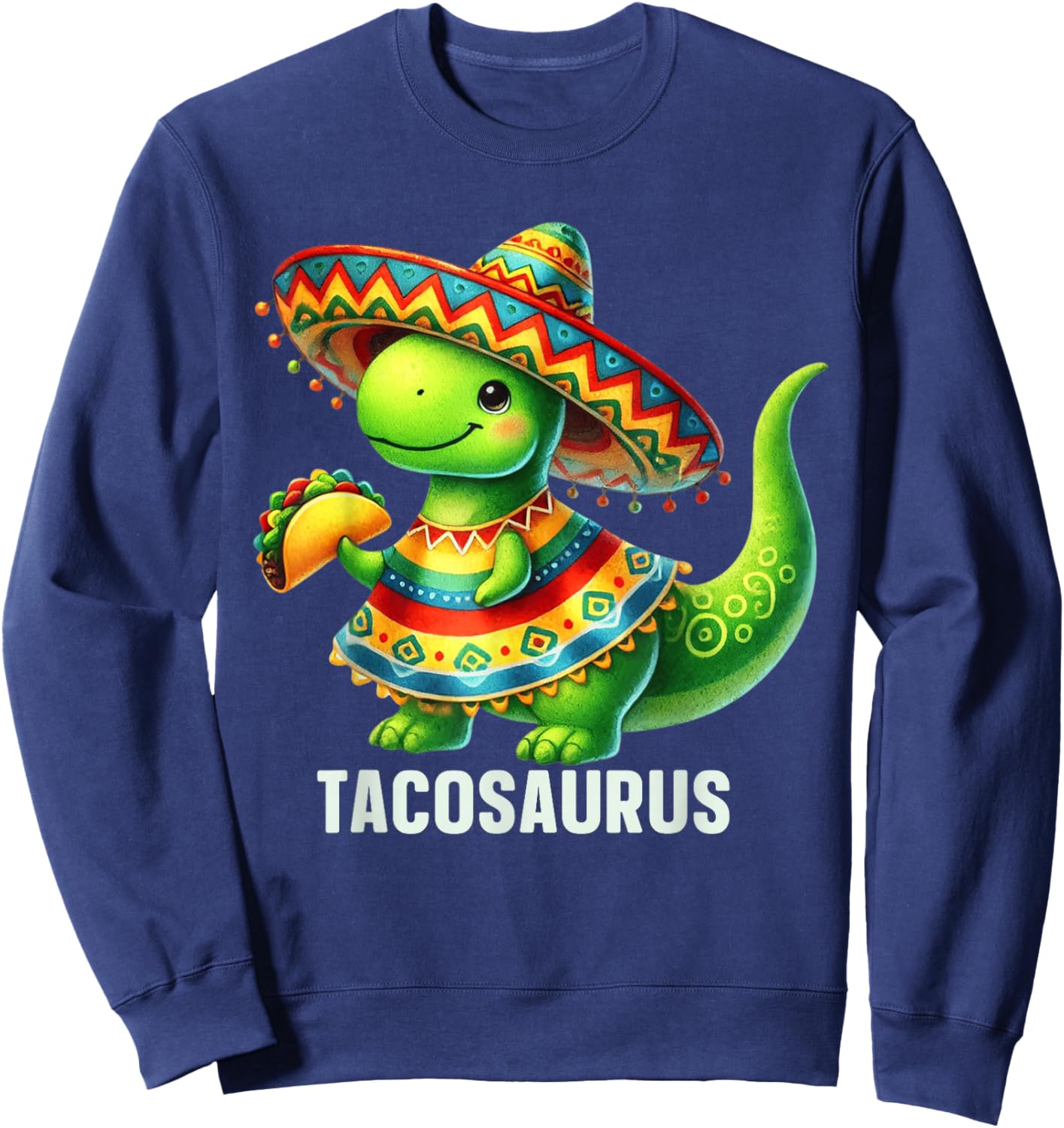 Tacosaurus Taco Dinosaur Dino Cinco De Mayo Boys Toddler Sweatshirt - Sweatshirt | Navy