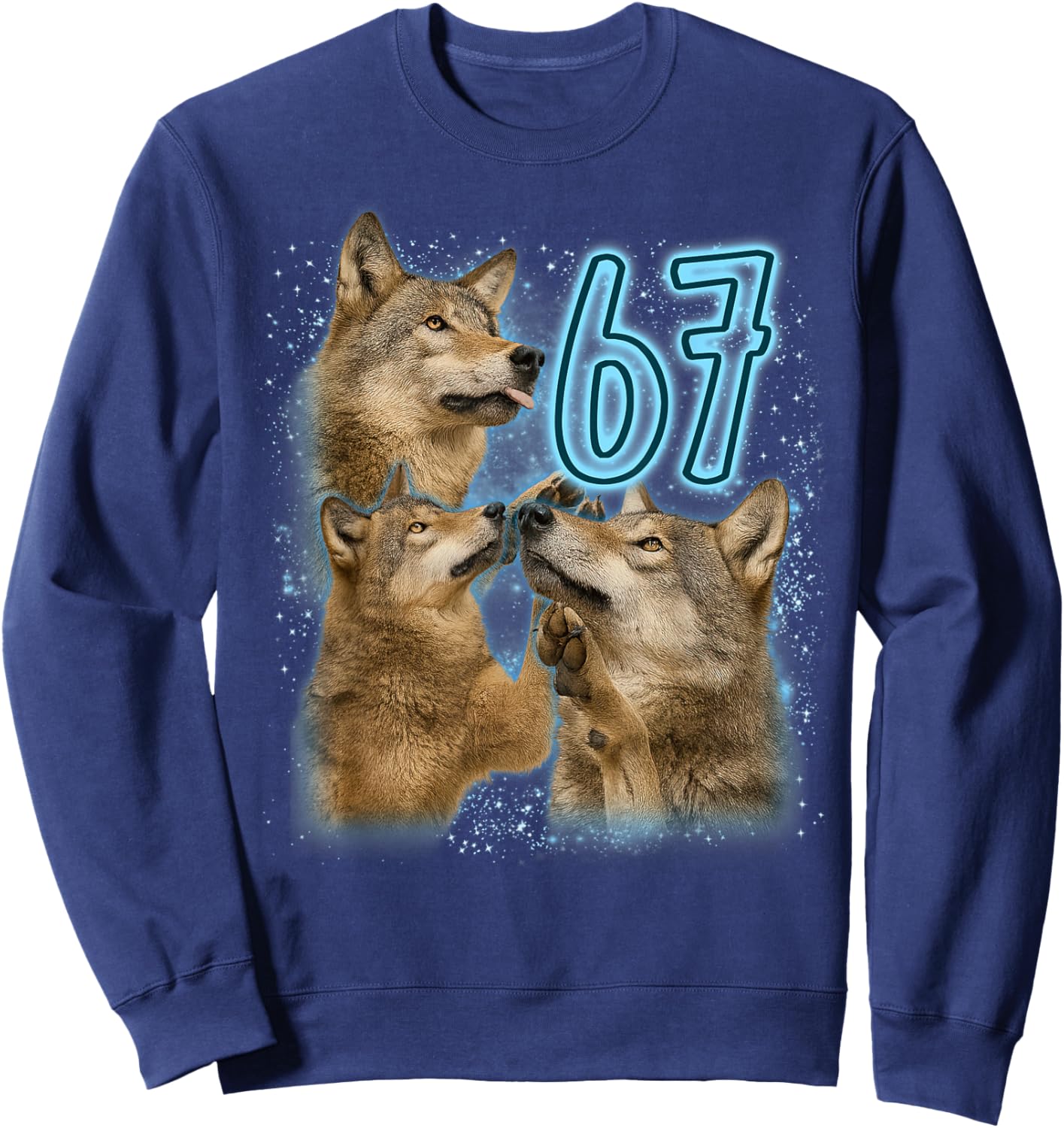 Wolf Lover 67 Meme Funny Six Seven Sarcastic Wild Animal Sweatshirt - Sweatshirt | Navy