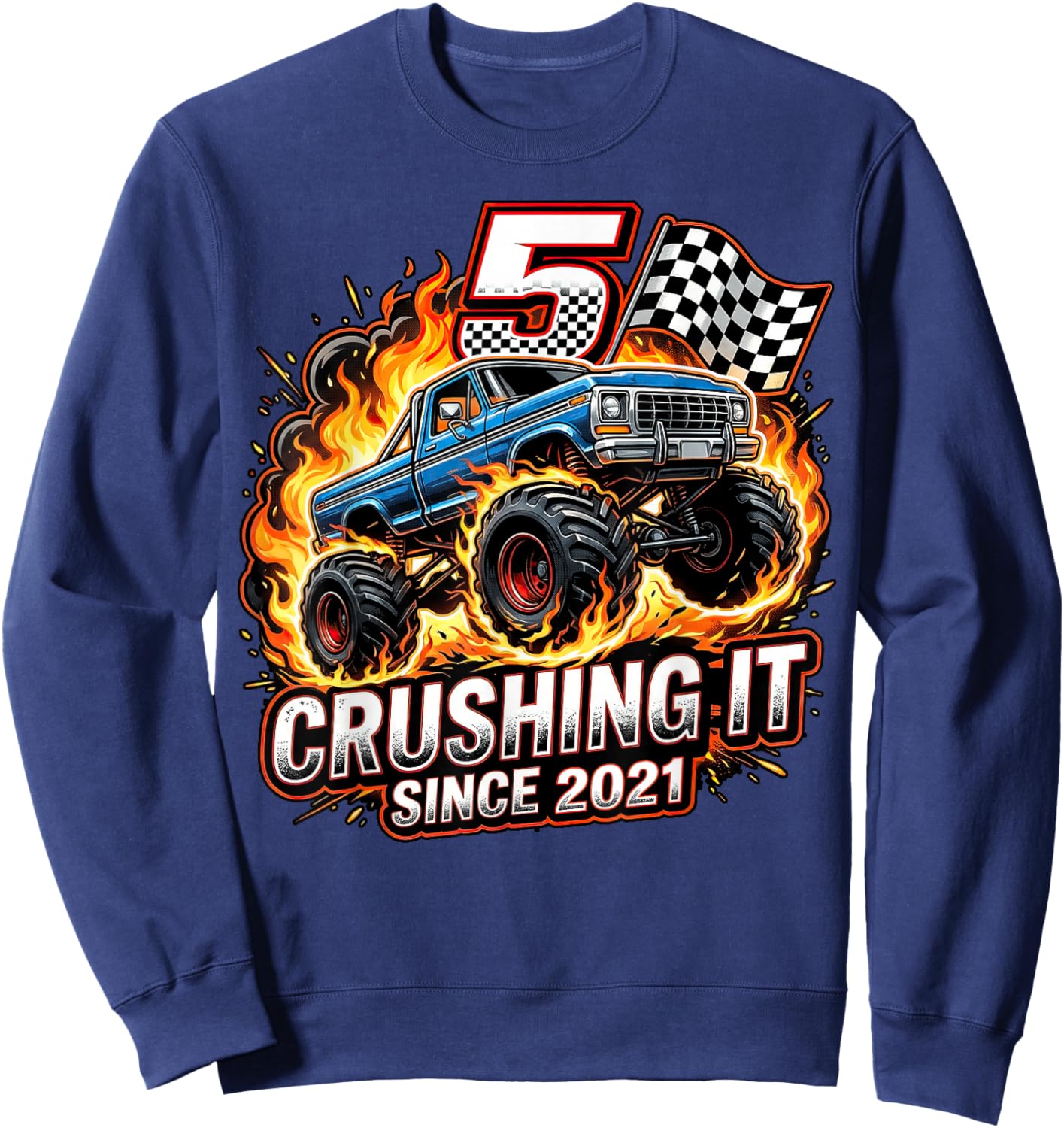 Birthday Monster Truck 5 Year Old Boys 5th Party Born 2021 Sweatshirt - Sweatshirt | Navy