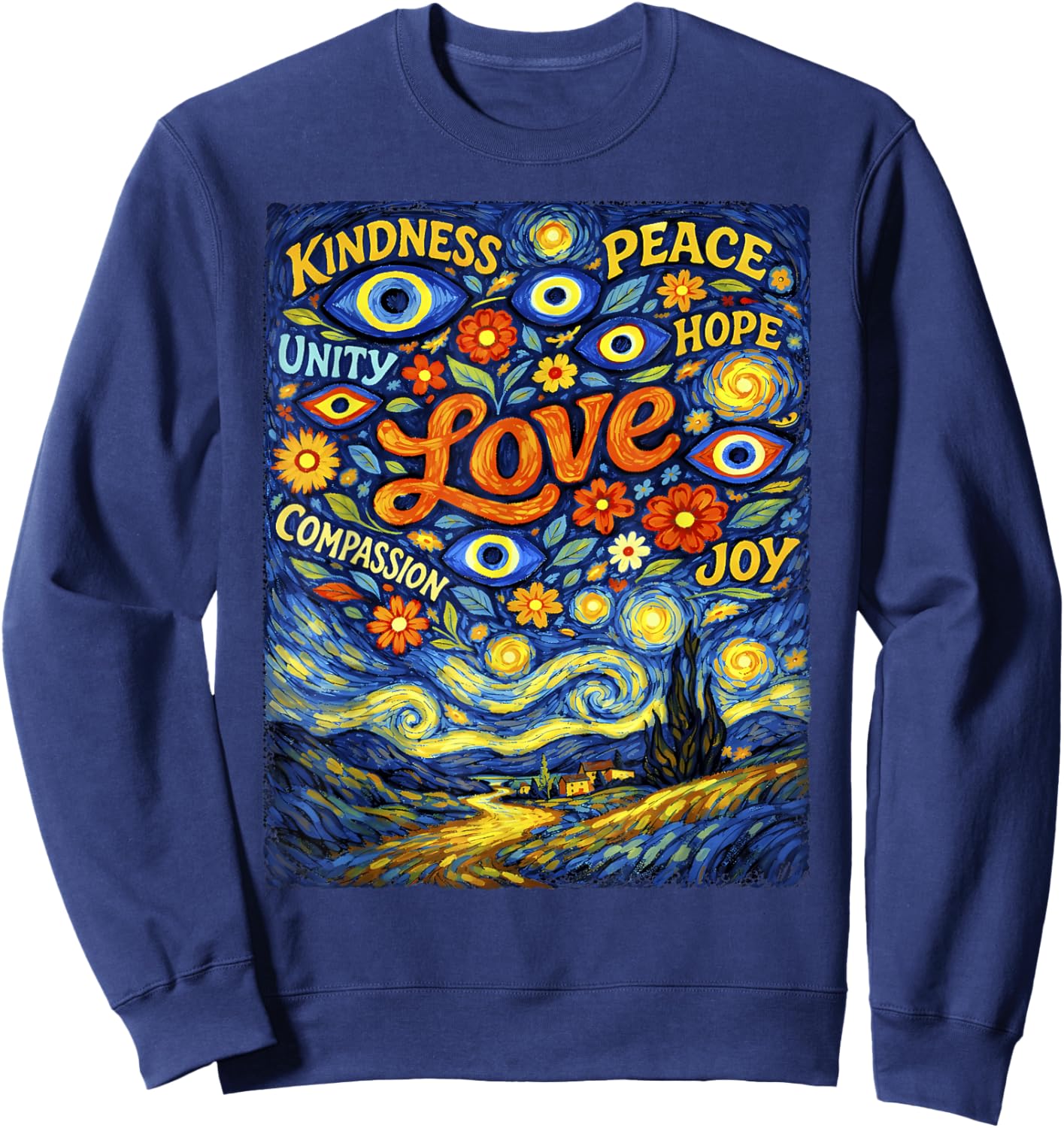 Peace Kindness Love Shirt Hope Evil Eye Van Gogh Graphic Sweatshirt - Sweatshirt | Navy