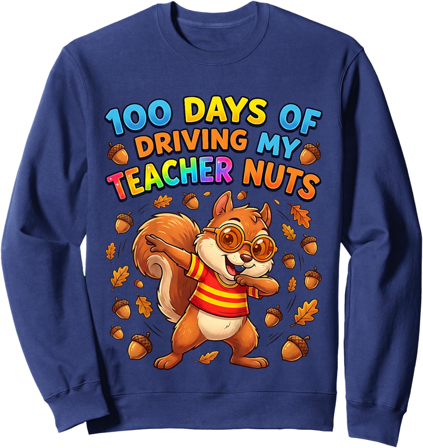 100 Days of School Squirrel Funny Boys Girls Kids Sweatshirt - Sweatshirt | Navy