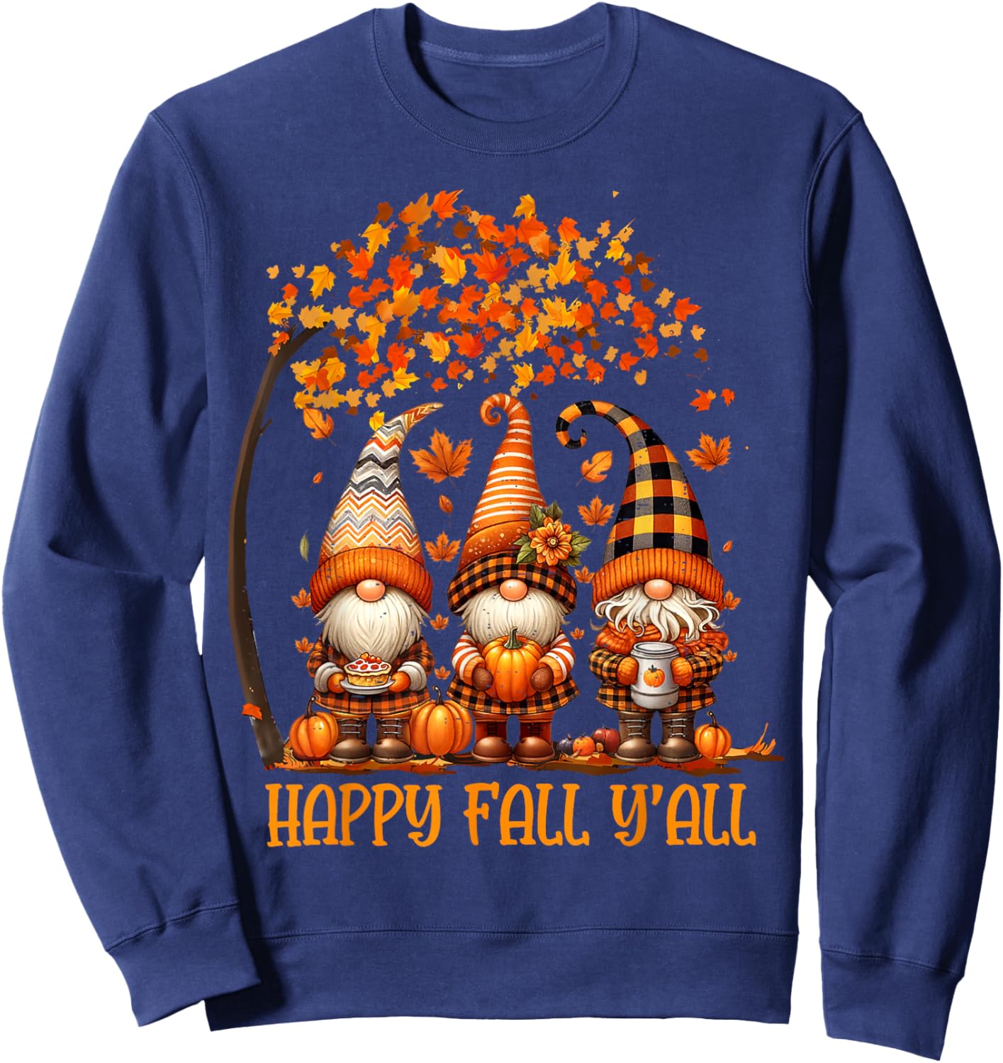 Happy Fall Y'all Gnome Pumpkin Autumn Thanksgiving Men Women Sweatshirt - Sweatshirt | Navy