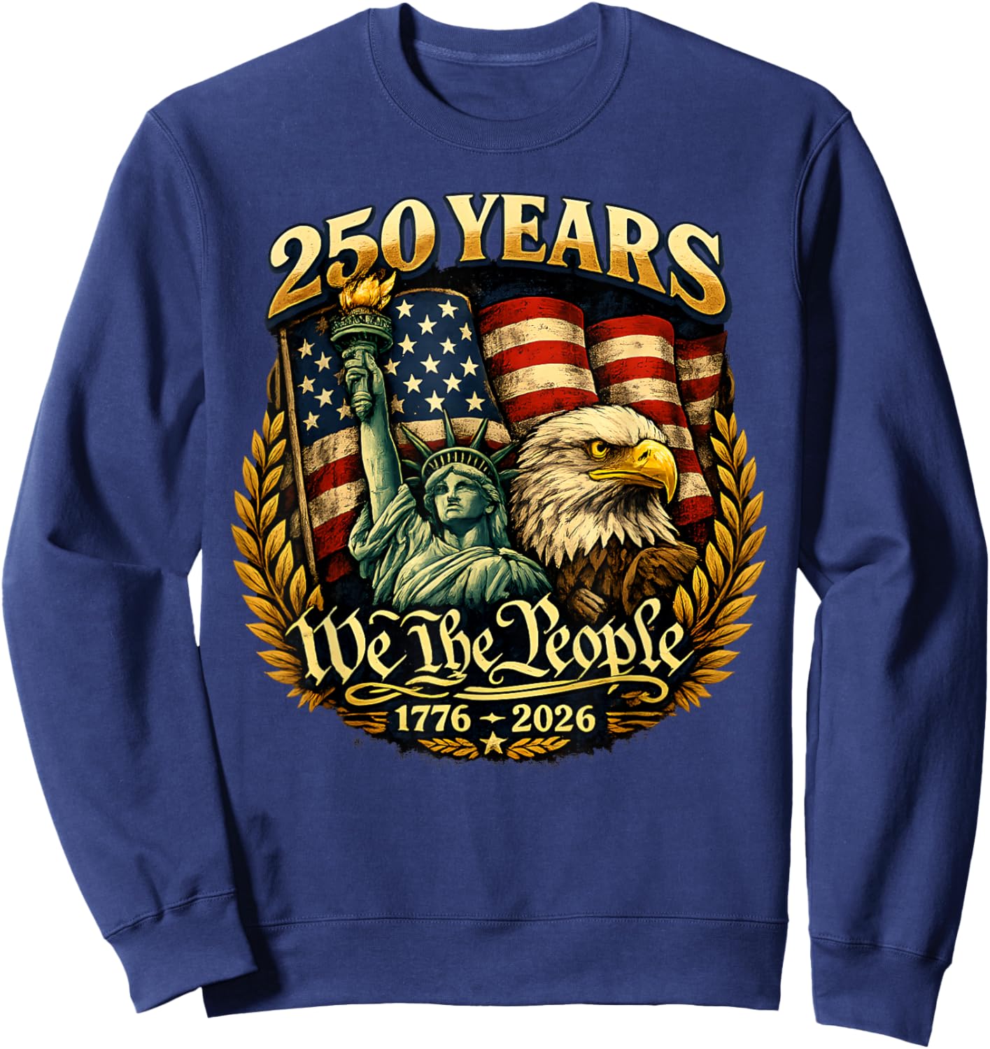 Vintage 250 Years American 1776-2026 250th Birthday USA Sweatshirt - Sweatshirt | Navy