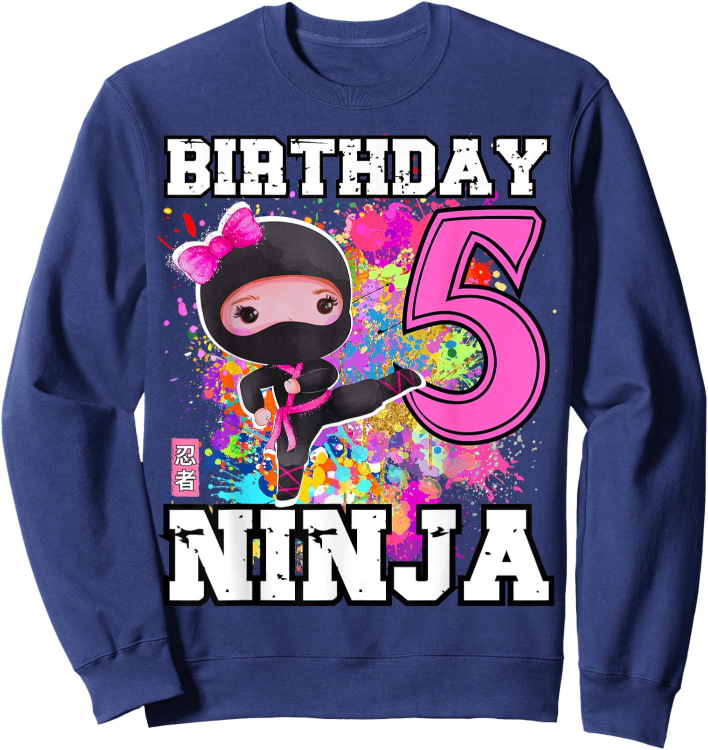 Birthday Ninja 5 Year Old Girl Sweatshirt - Sweatshirt | Navy