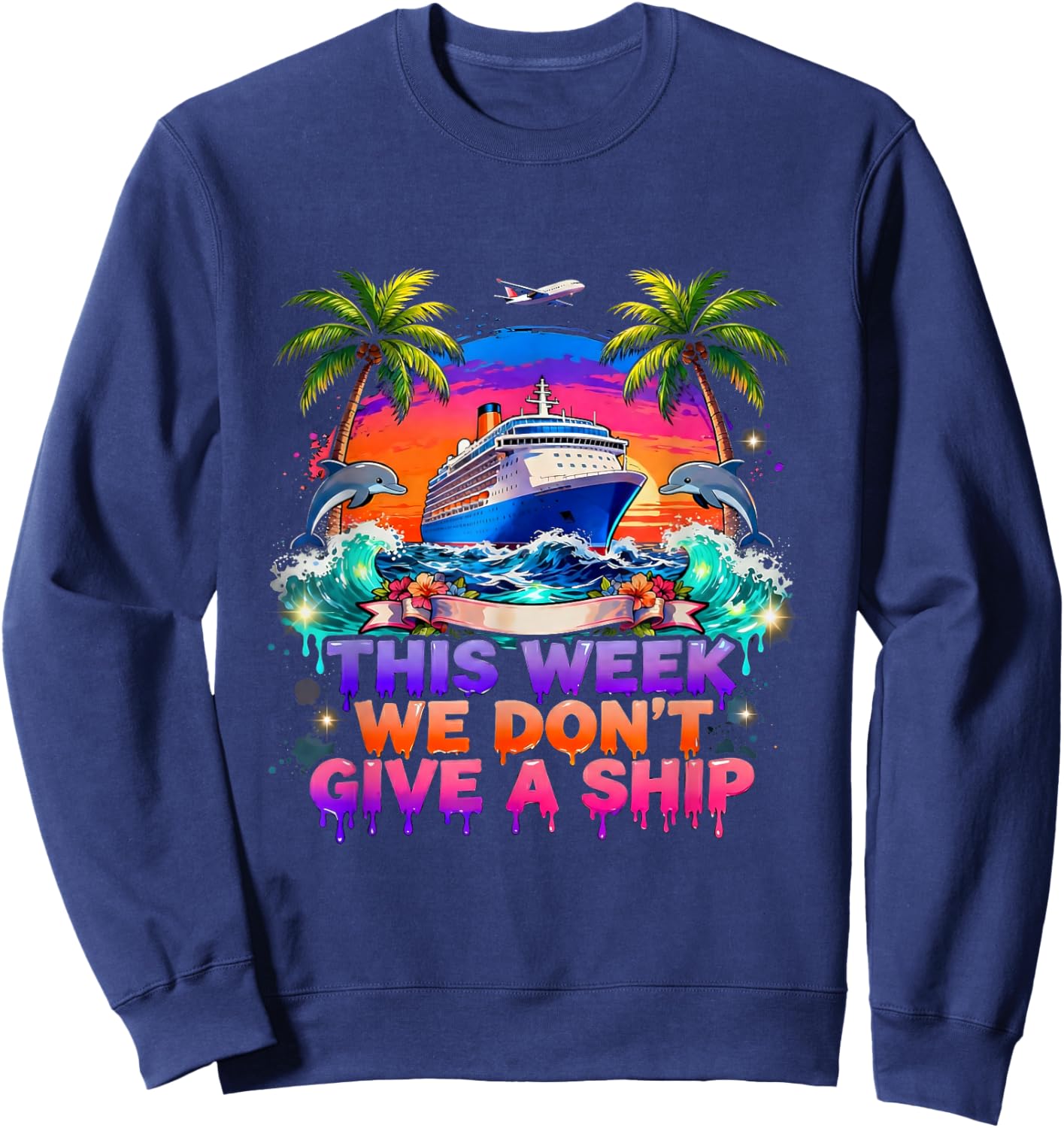 Holidays Cruise 2026 Ship Vacation Family Trip Friends Sweatshirt - Sweatshirt | Navy