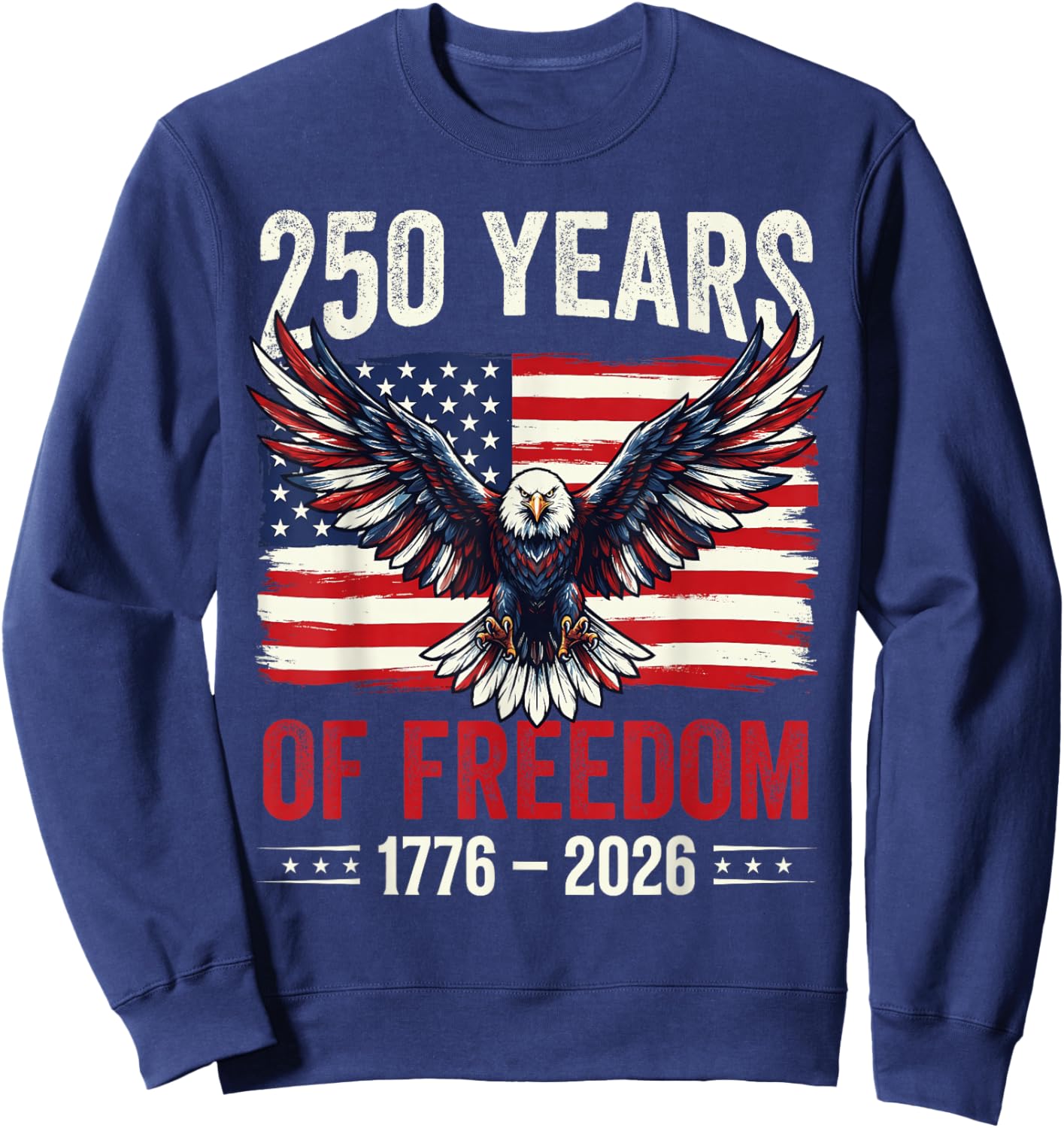 Retro 250 Years American 1776 2026 250th USA Years Men Women Sweatshirt - Sweatshirt | Navy