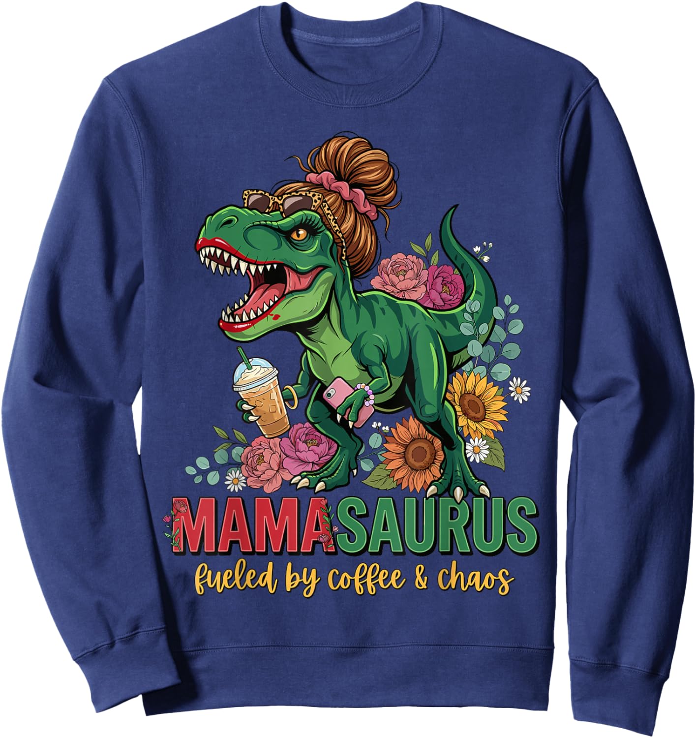 Funny Mom Dinosaur T-Rex Mothers Day Mommy Mamasaurus Sweatshirt - Sweatshirt | Navy