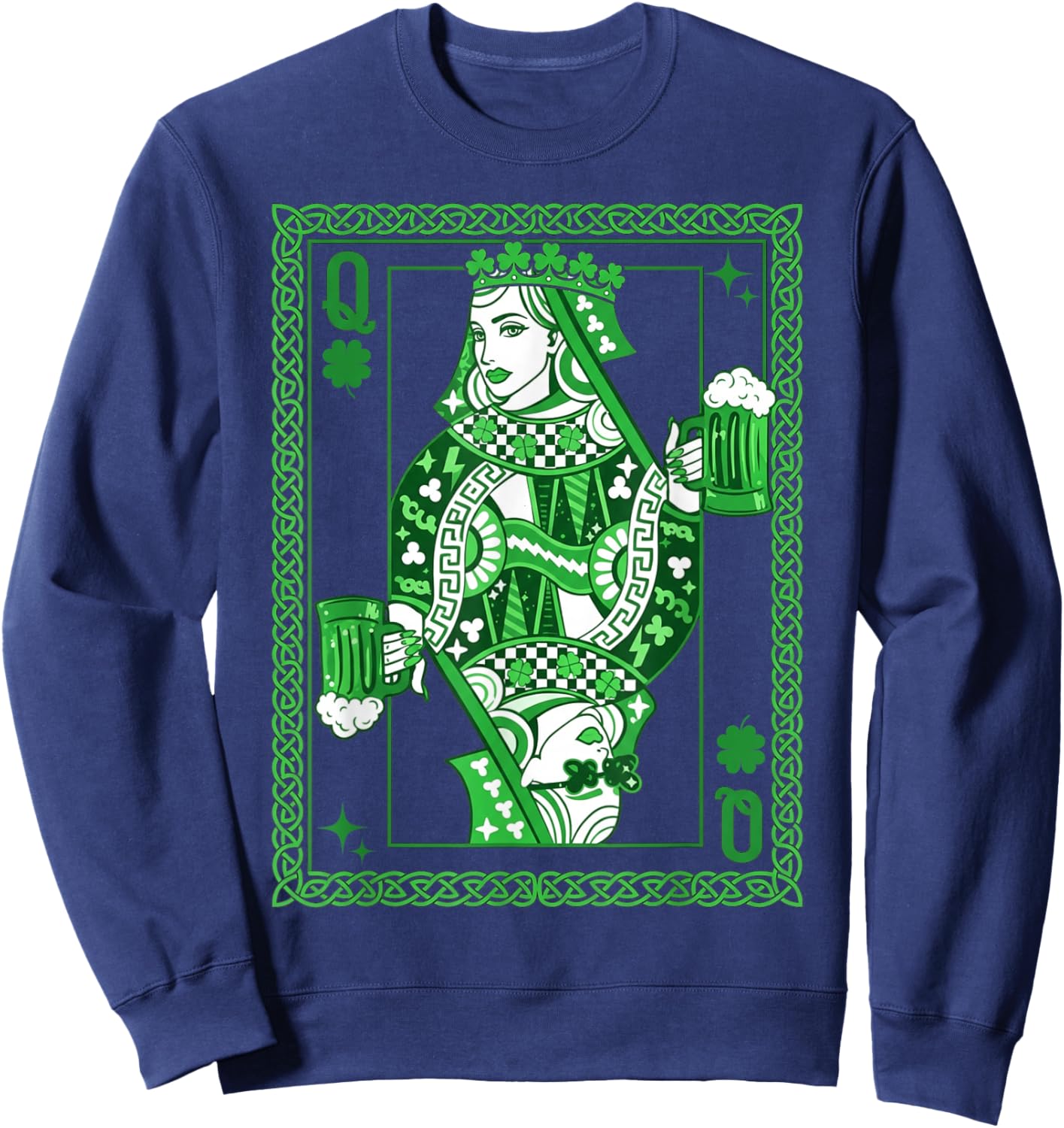 St Patrick’s Day Shamrock Queen Card Irish Beer Playing Card Sweatshirt - Sweatshirt | Navy