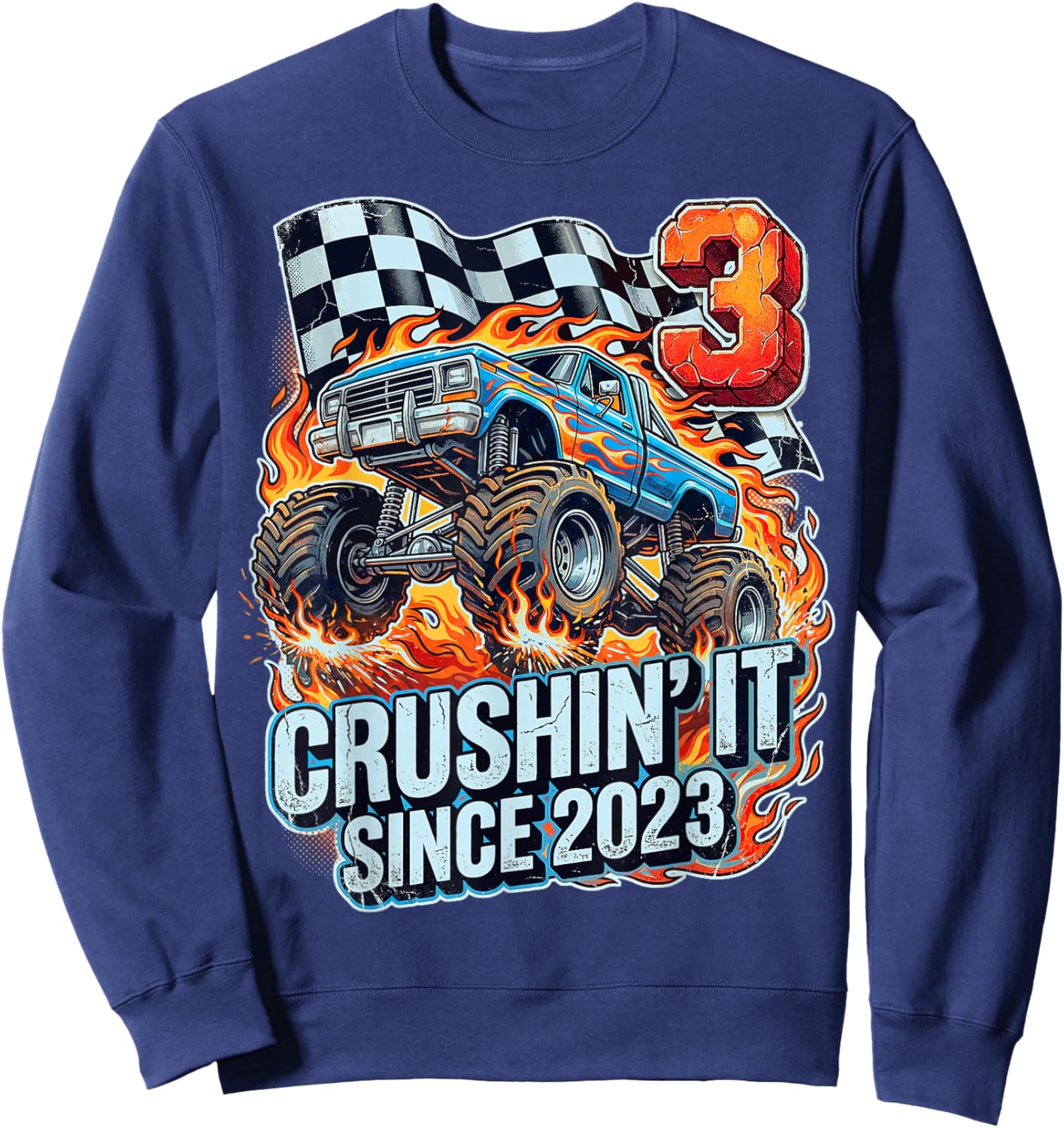 Birthday Monster Truck 3 Year Old Boys 3rd Party Born 2023 Sweatshirt - Sweatshirt | Navy