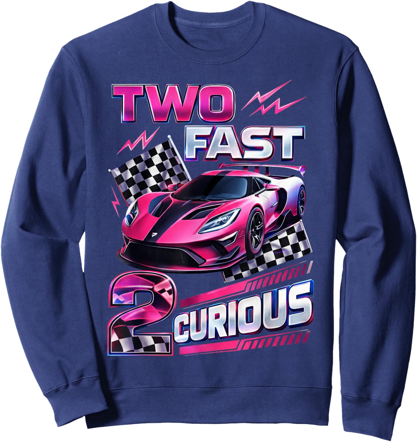 Car Racer 2nd Birthday Girl Two Fast 2 Curious Sweatshirt - Sweatshirt | Navy