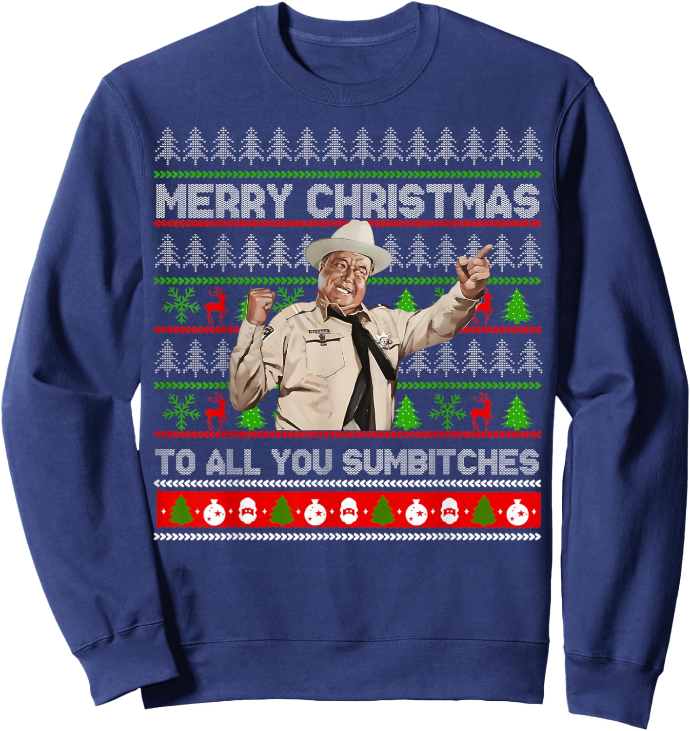 Merry Christmas to All You Sumbitches Ugly Sweater Retro Sweatshirt - Sweatshirt | Navy